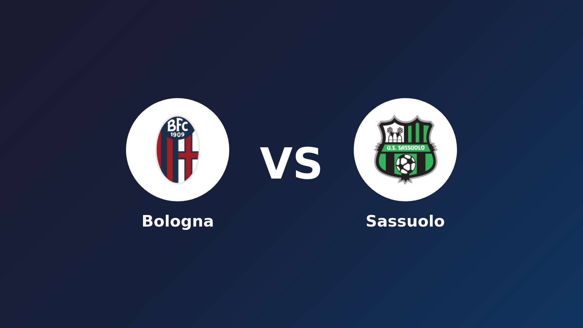 Bologna vs Sassuolo
