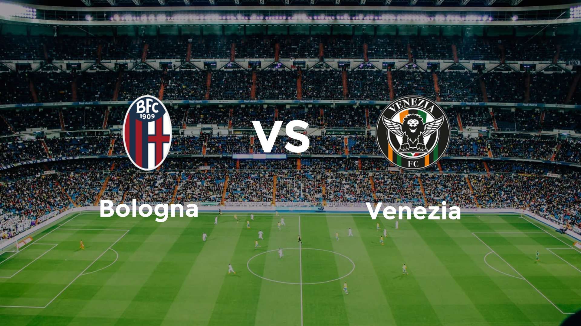Bologna vs Venezia