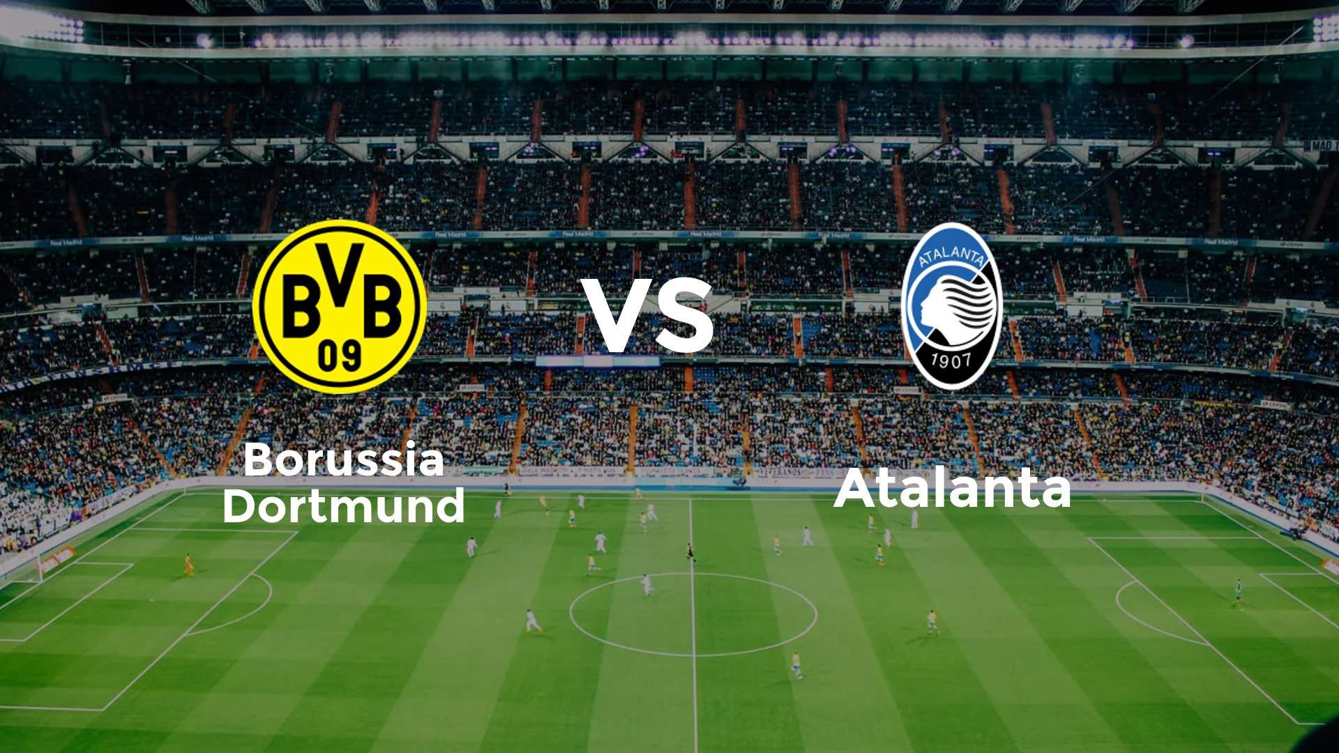 Borussia Dortmund vs Atalanta