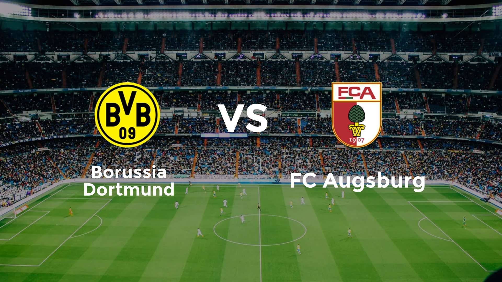 Borussia Dortmund vs FC Augsburg