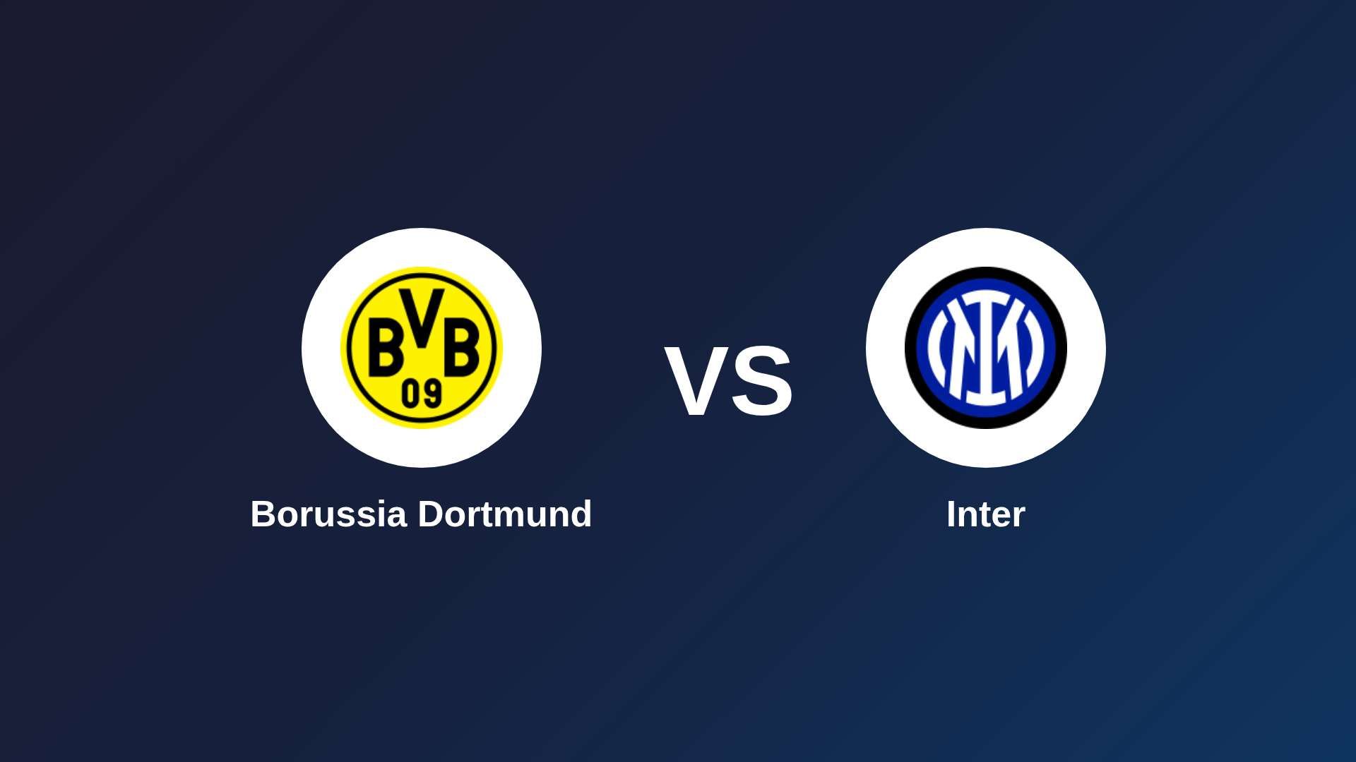 Borussia Dortmund vs Inter