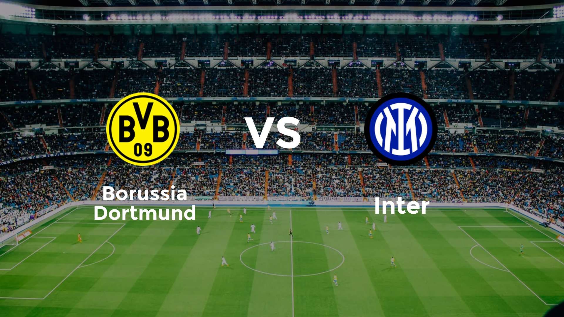 Borussia Dortmund vs Inter