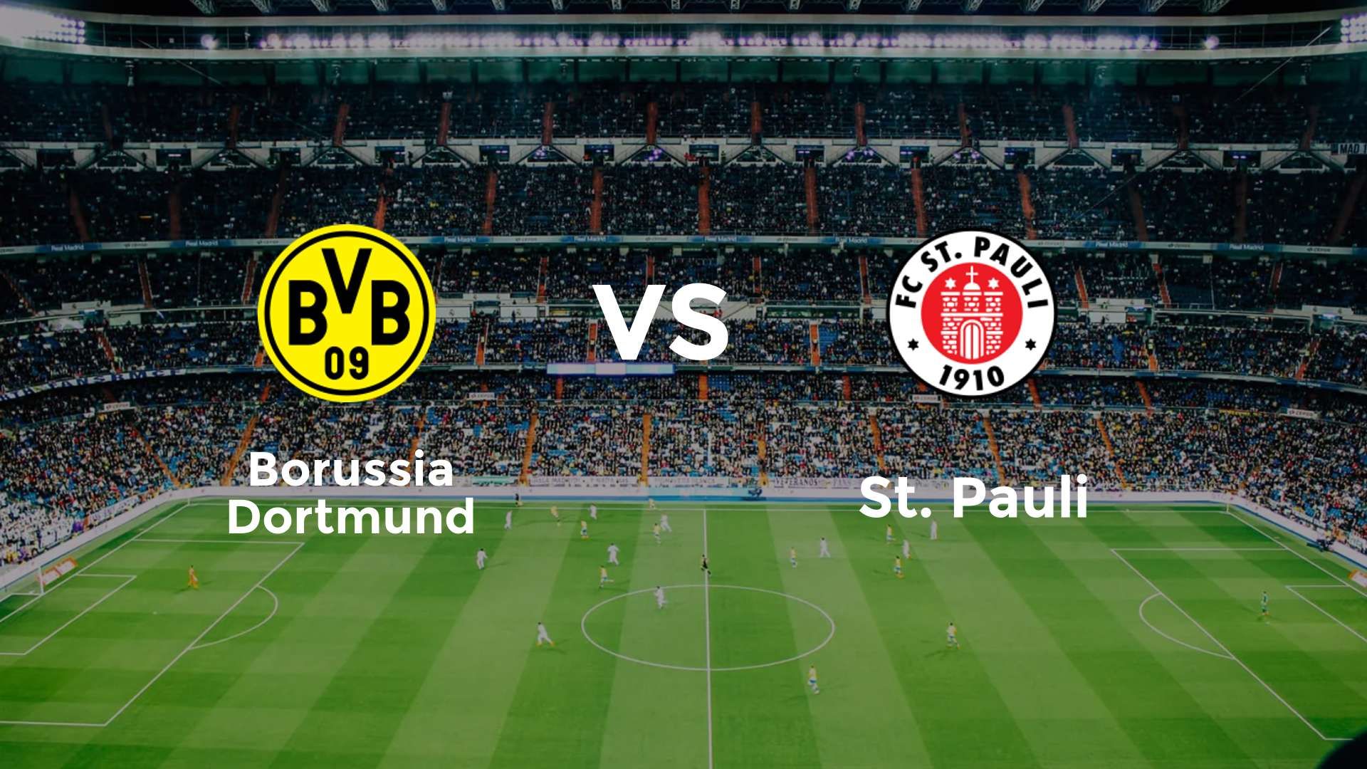 Borussia Dortmund vs St. Pauli