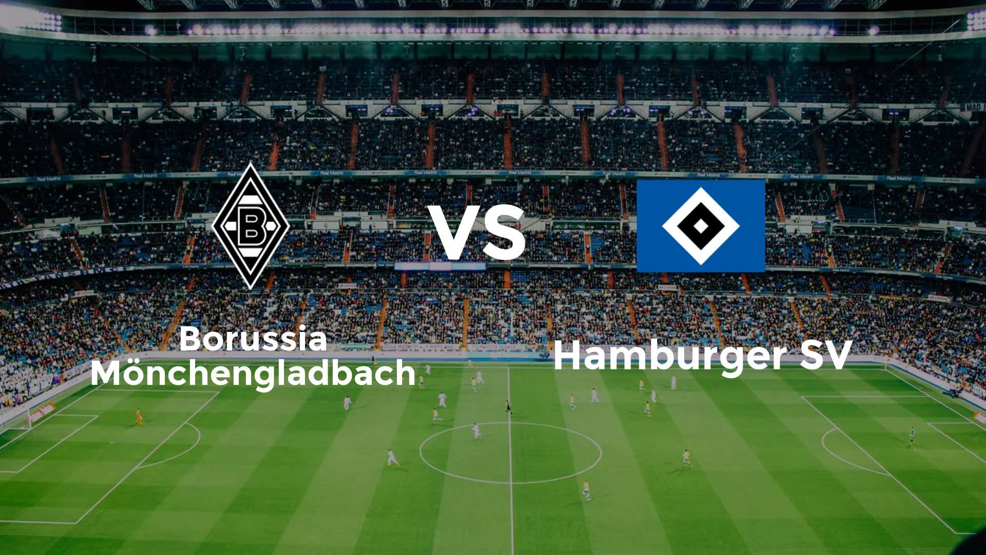 Borussia Mönchengladbach vs Hamburger SV