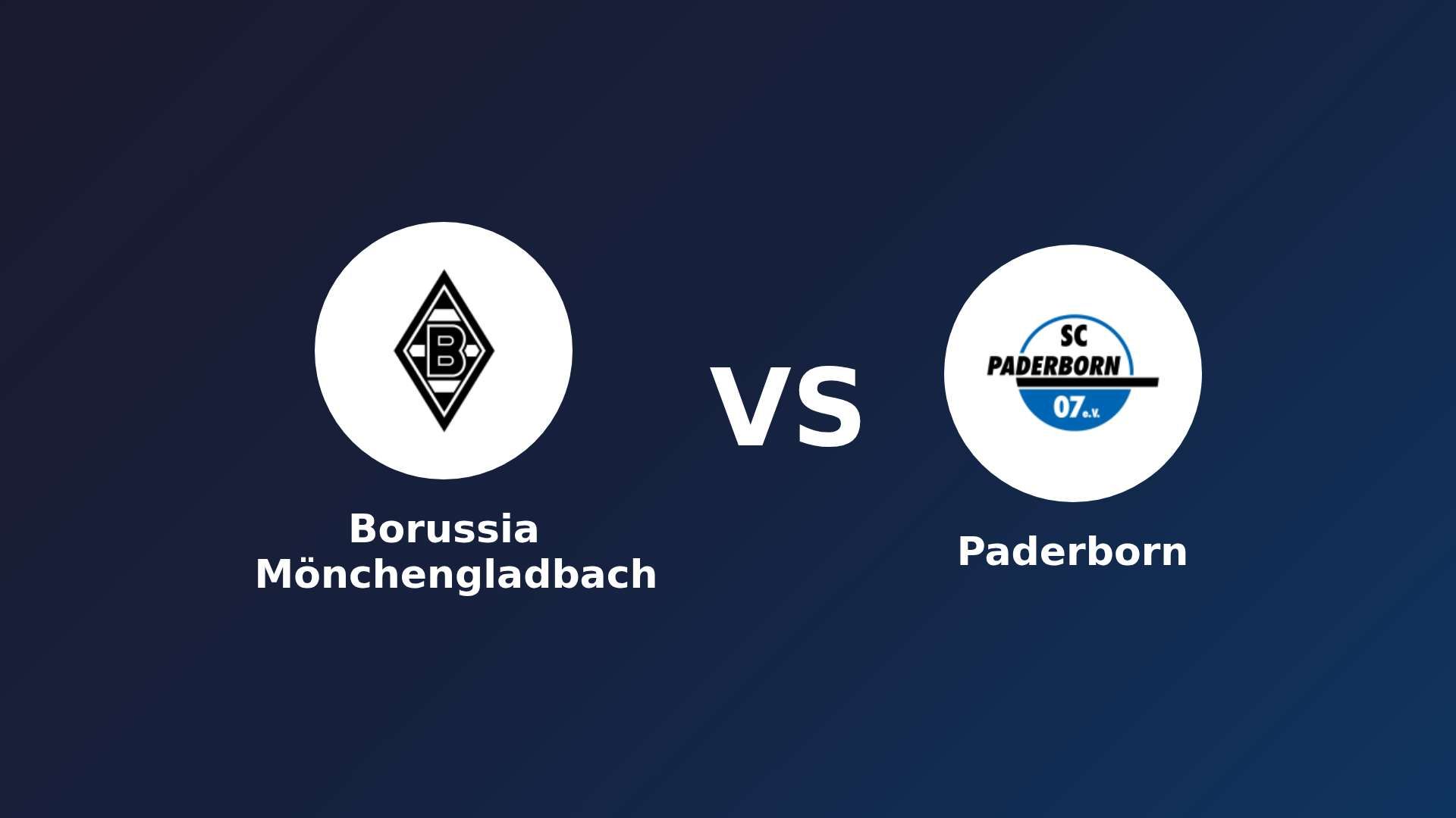 Borussia Mönchengladbach vs Paderborn