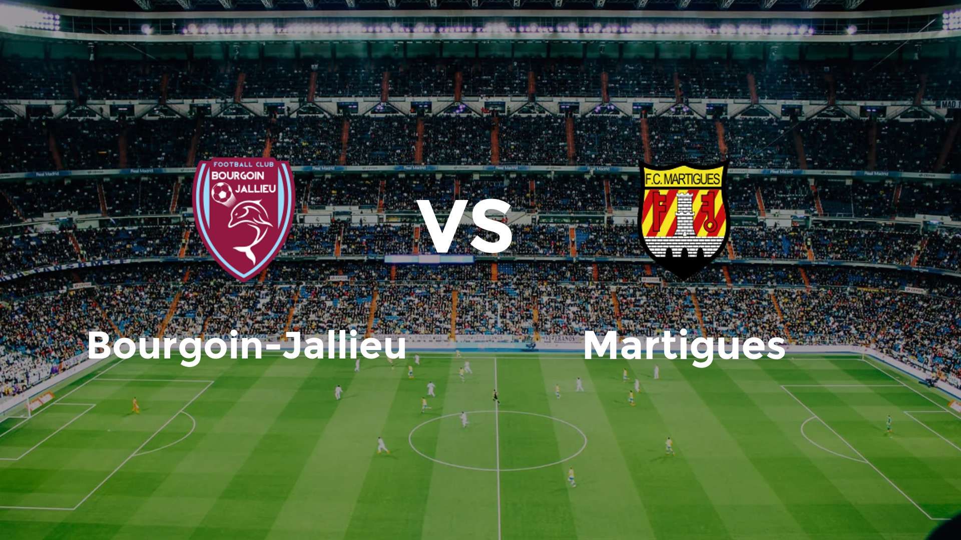 Bourgoin-Jallieu vs Martigues