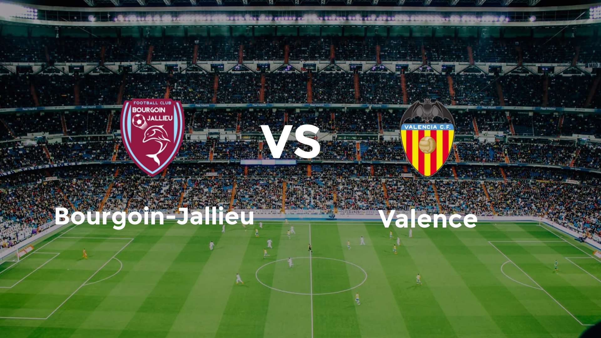 Bourgoin-Jallieu vs Valence