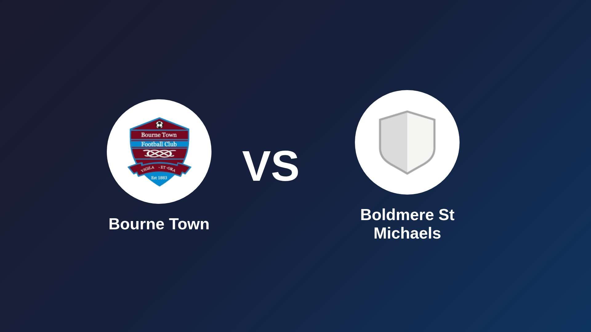 Bourne Town vs Boldmere St Michaels