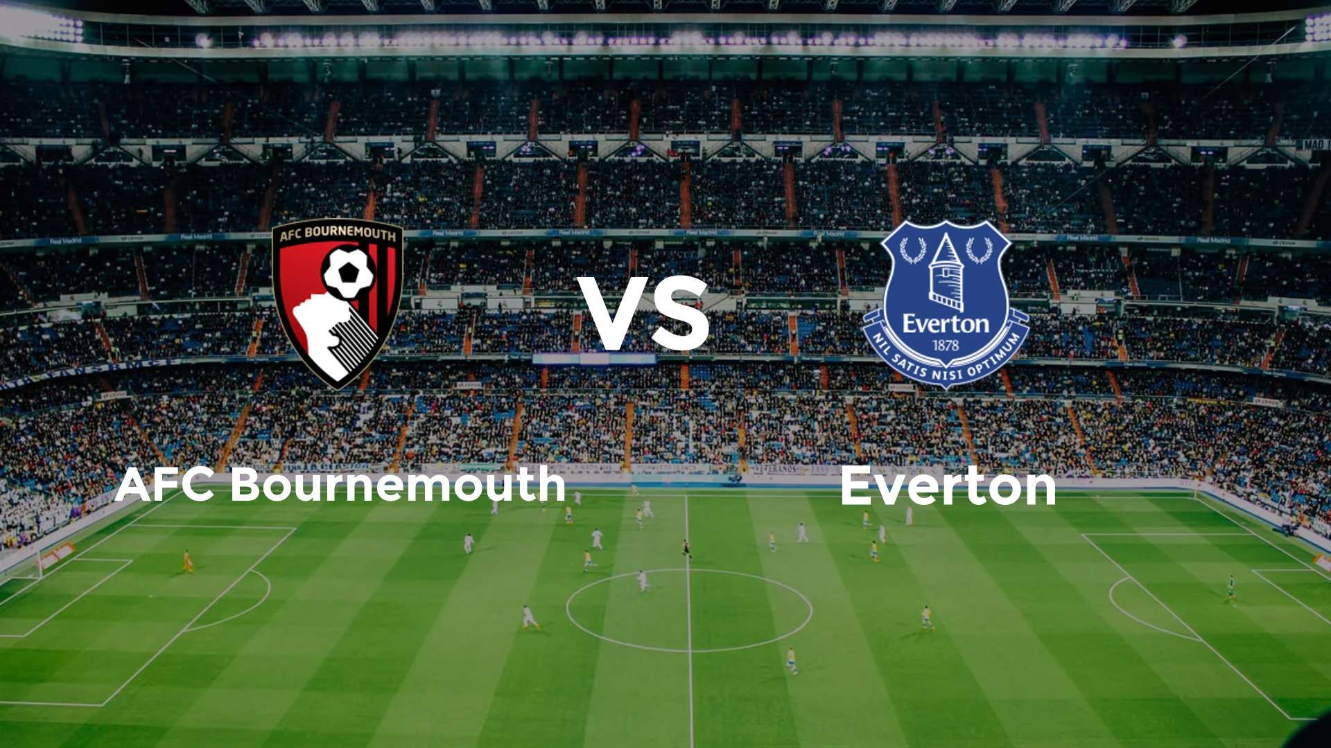 AFC Bournemouth vs Everton