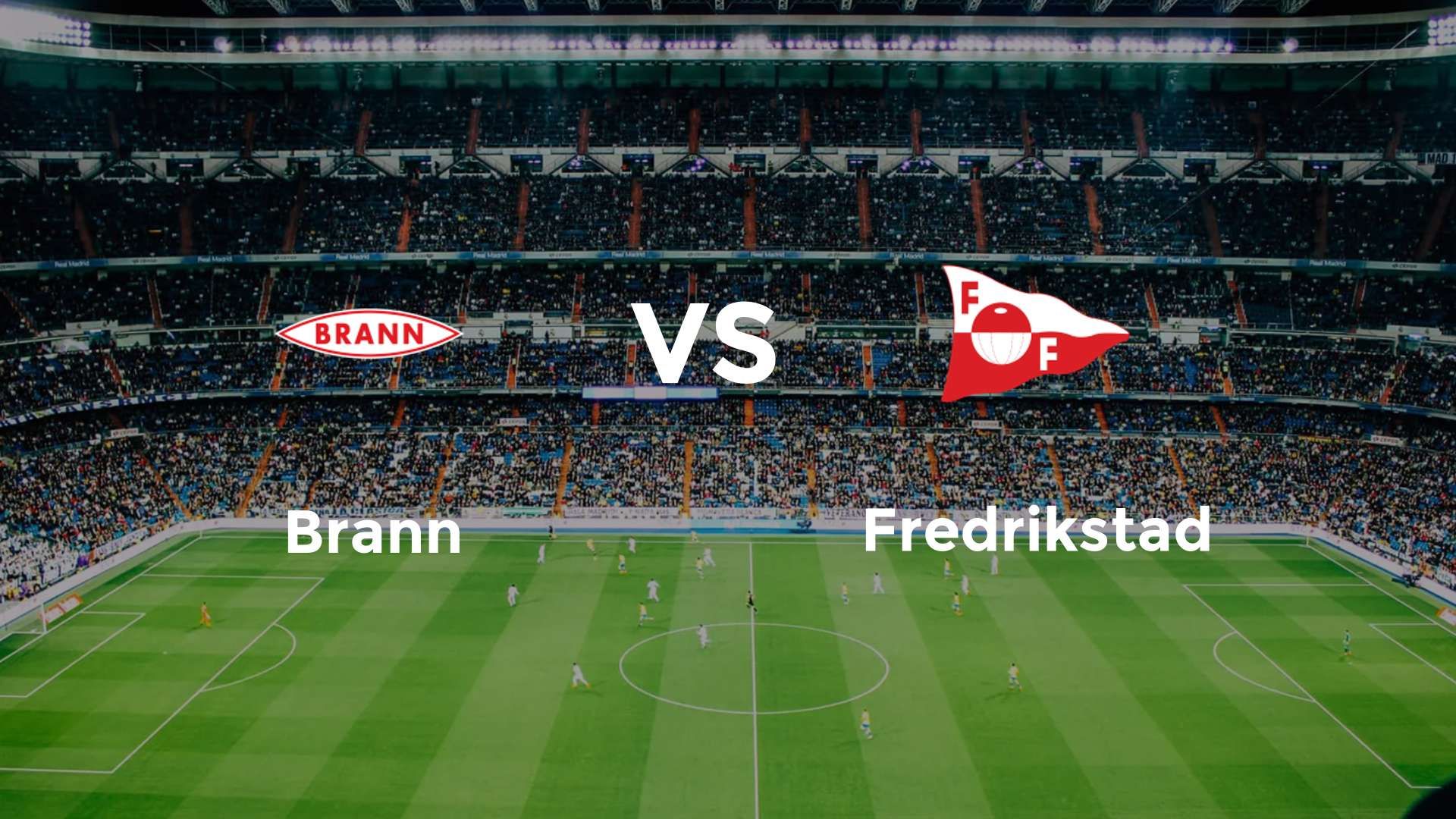 Brann vs Fredrikstad