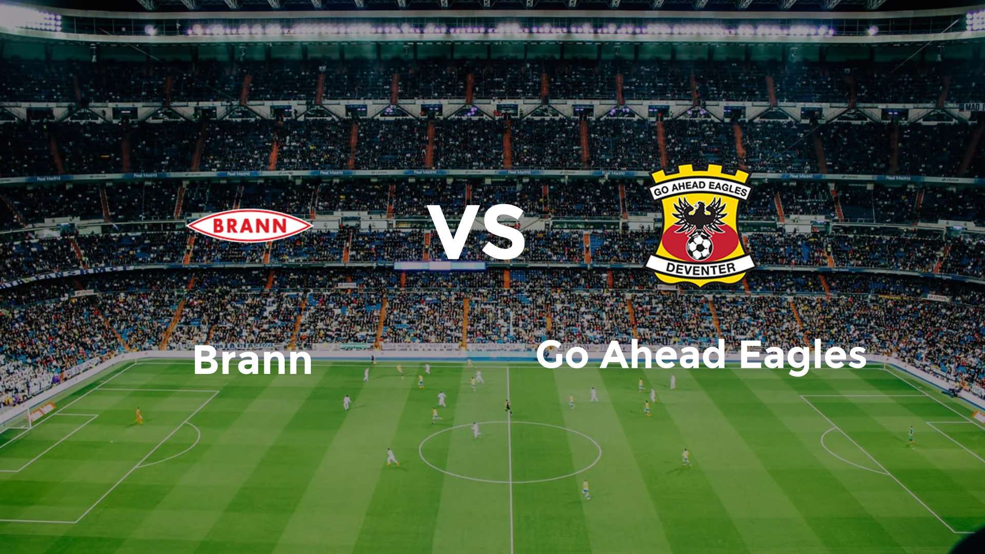 Brann vs Go Ahead Eagles