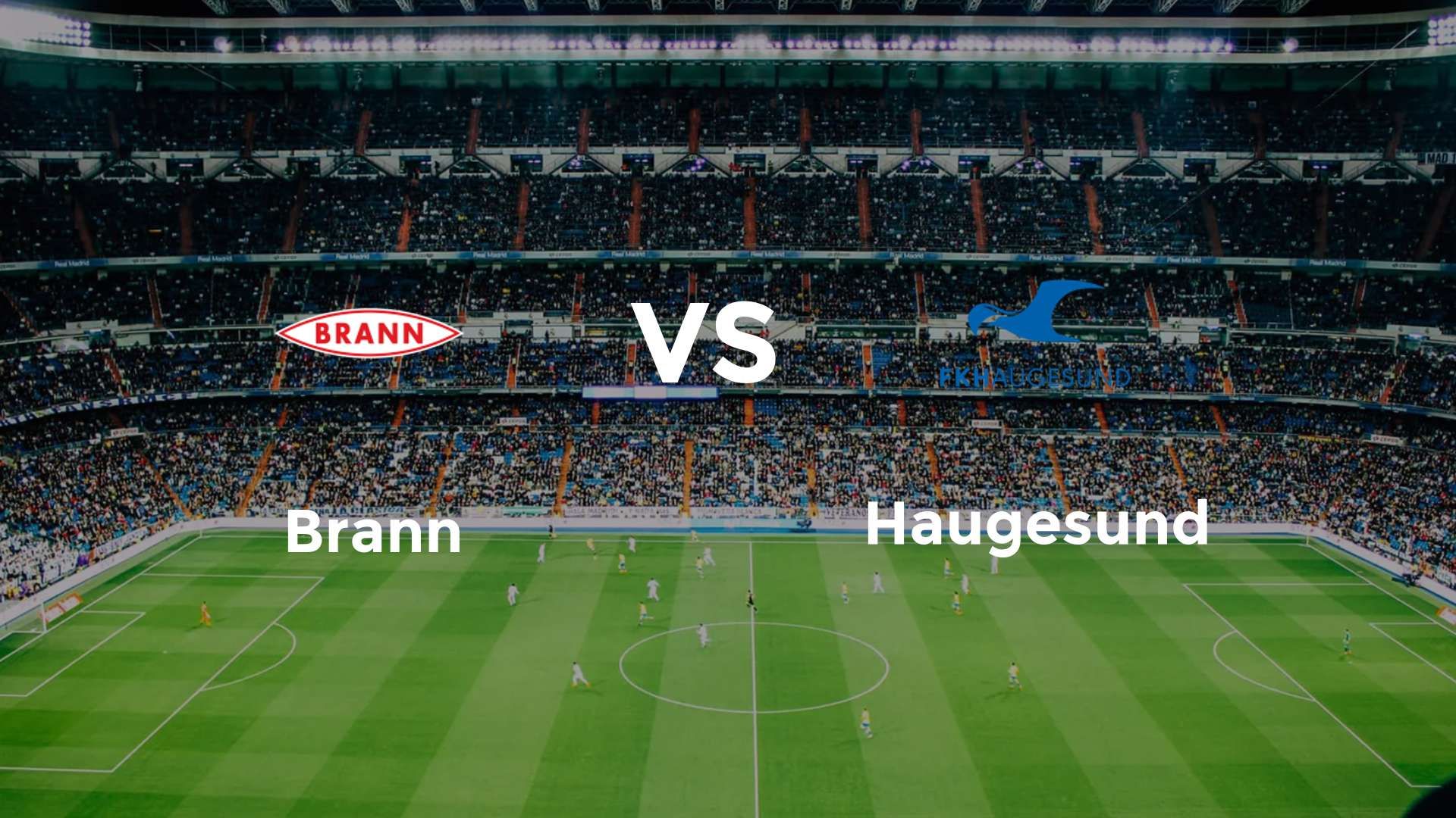 Brann vs Haugesund