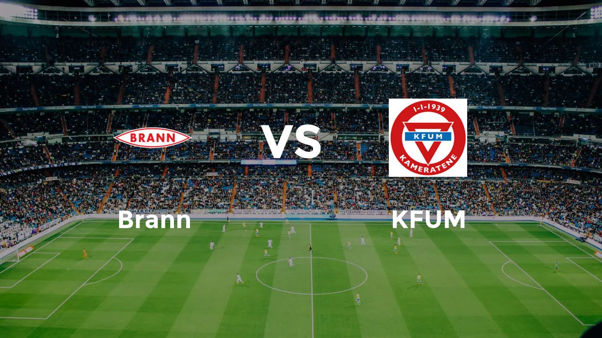 Brann vs KFUM