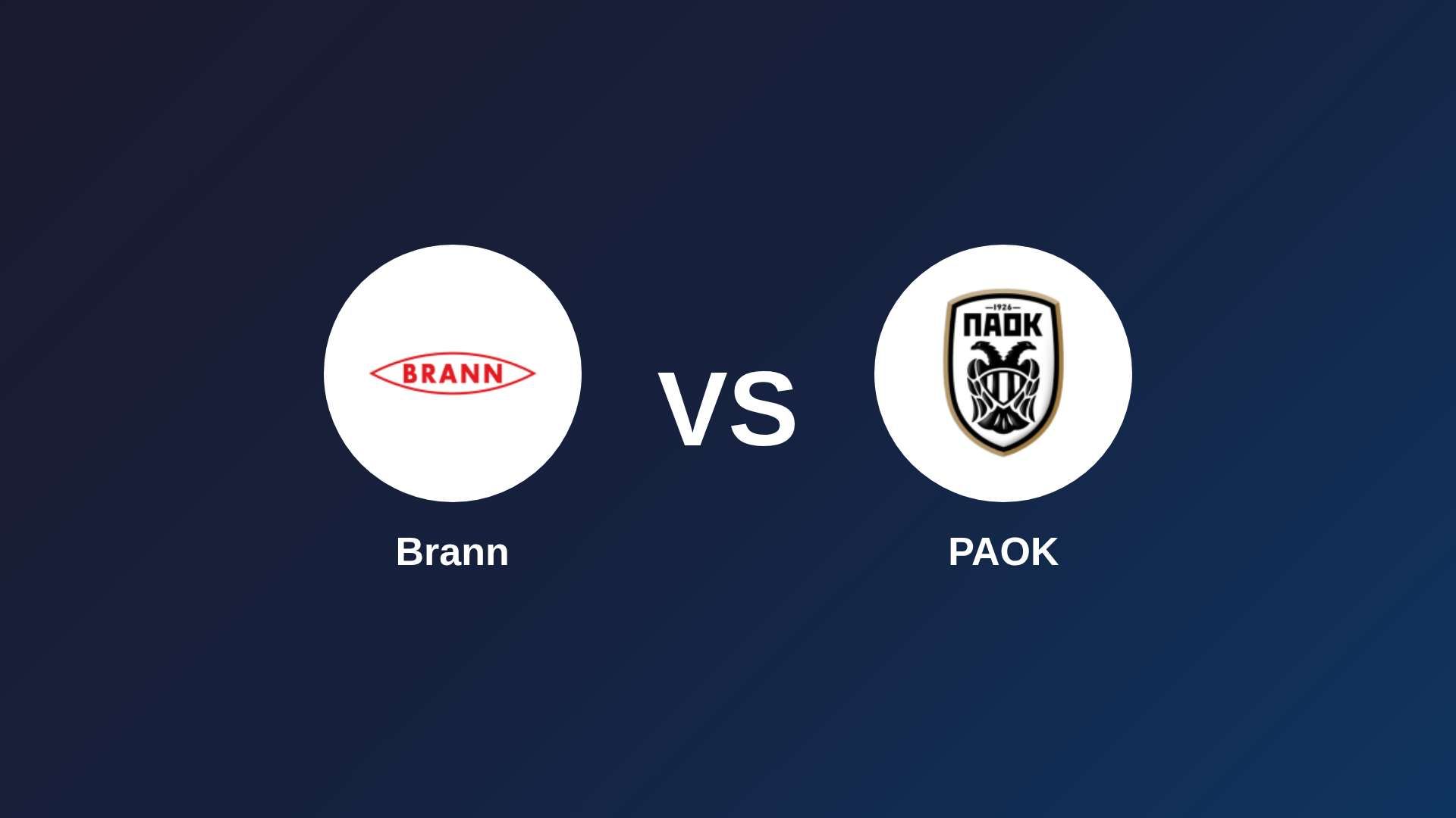 Brann vs PAOK
