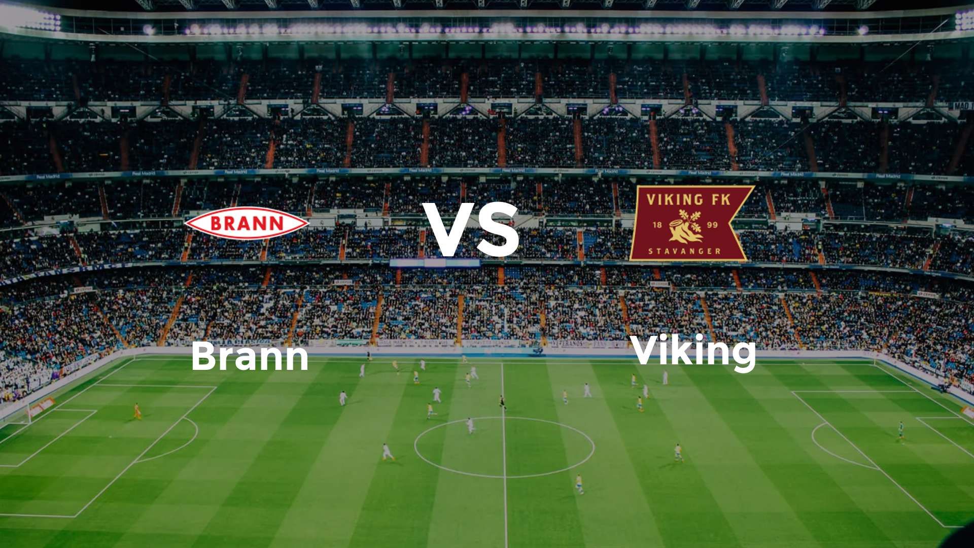 Brann vs Viking