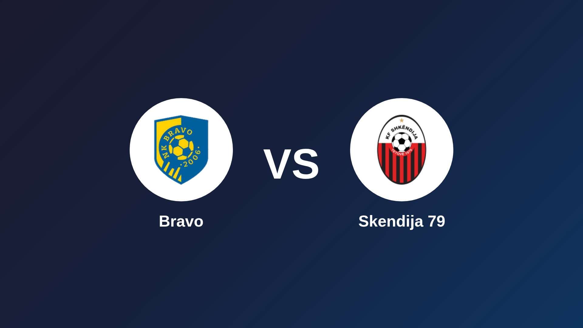 Bravo vs Skendija 79
