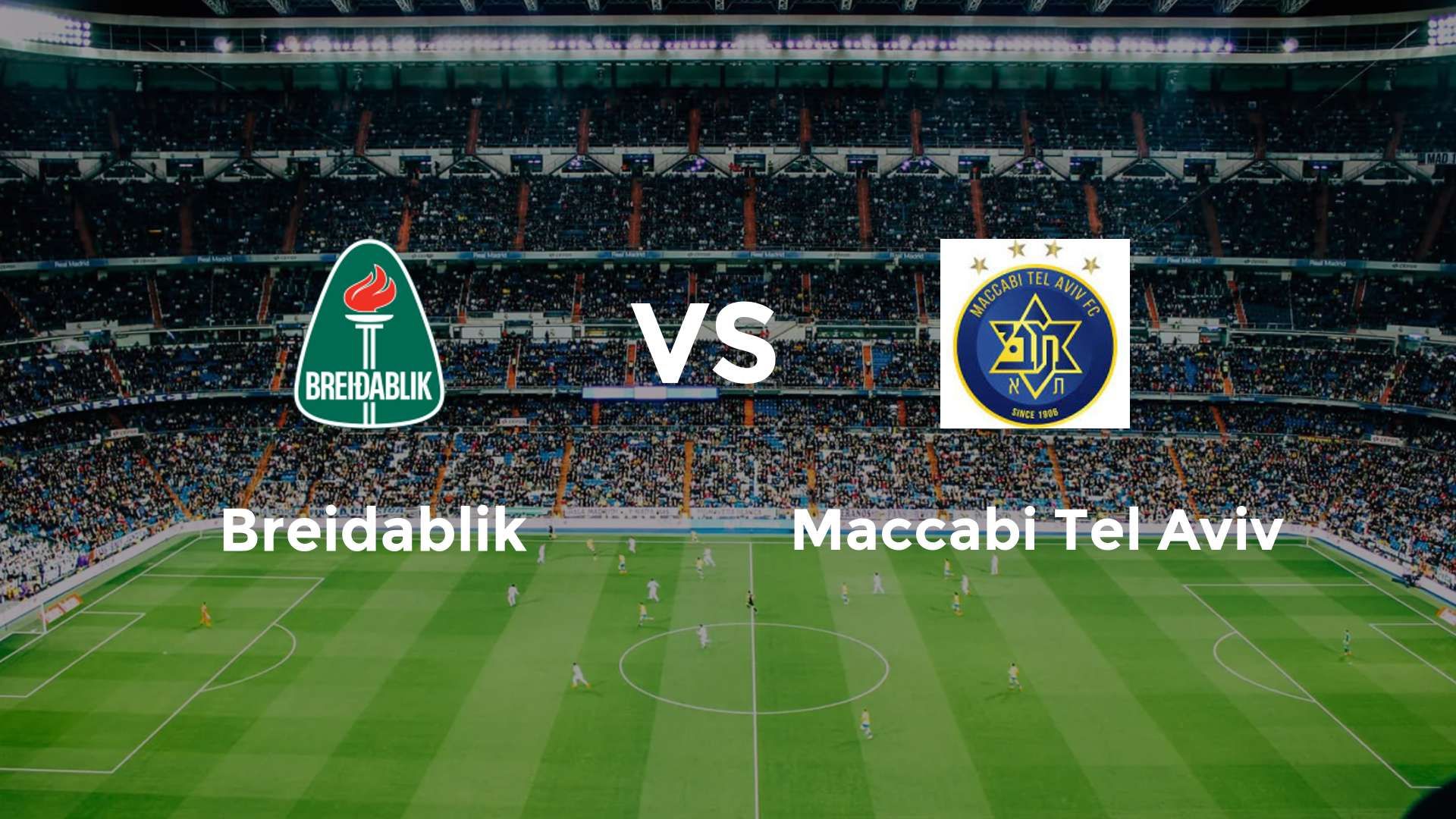 Breidablik vs Maccabi Tel Aviv