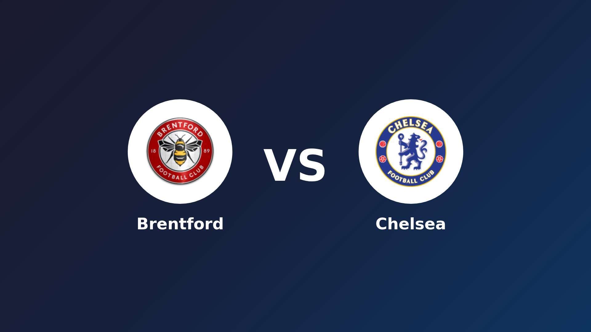 Brentford vs Chelsea