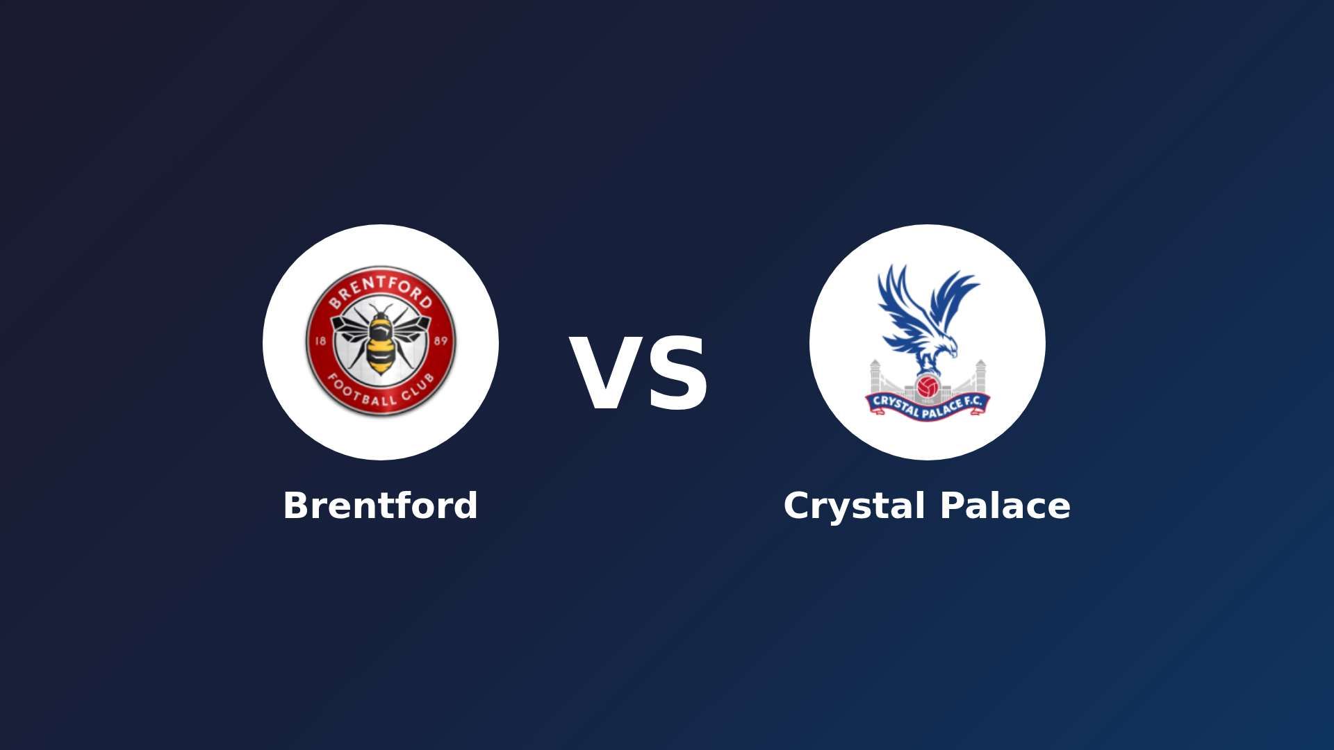 Brentford vs Crystal Palace