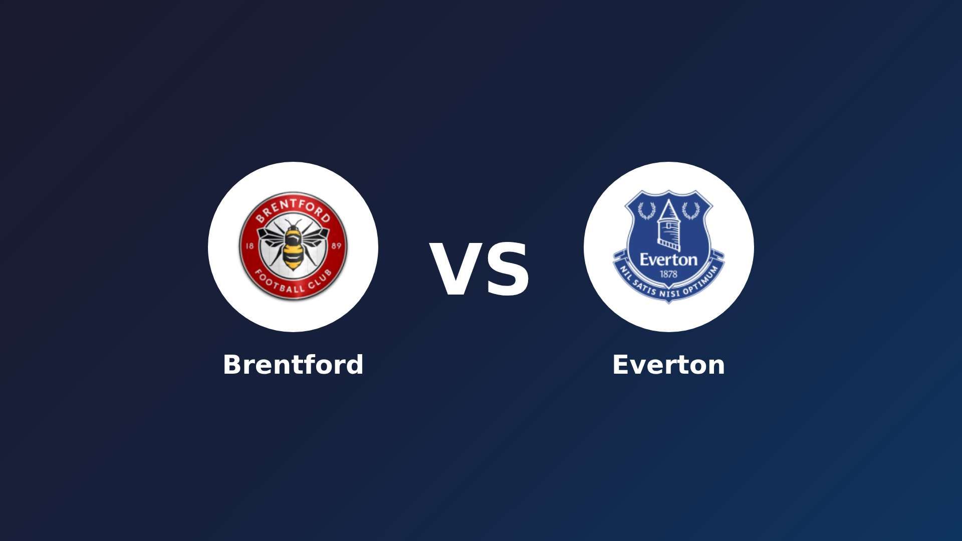 Brentford vs Everton