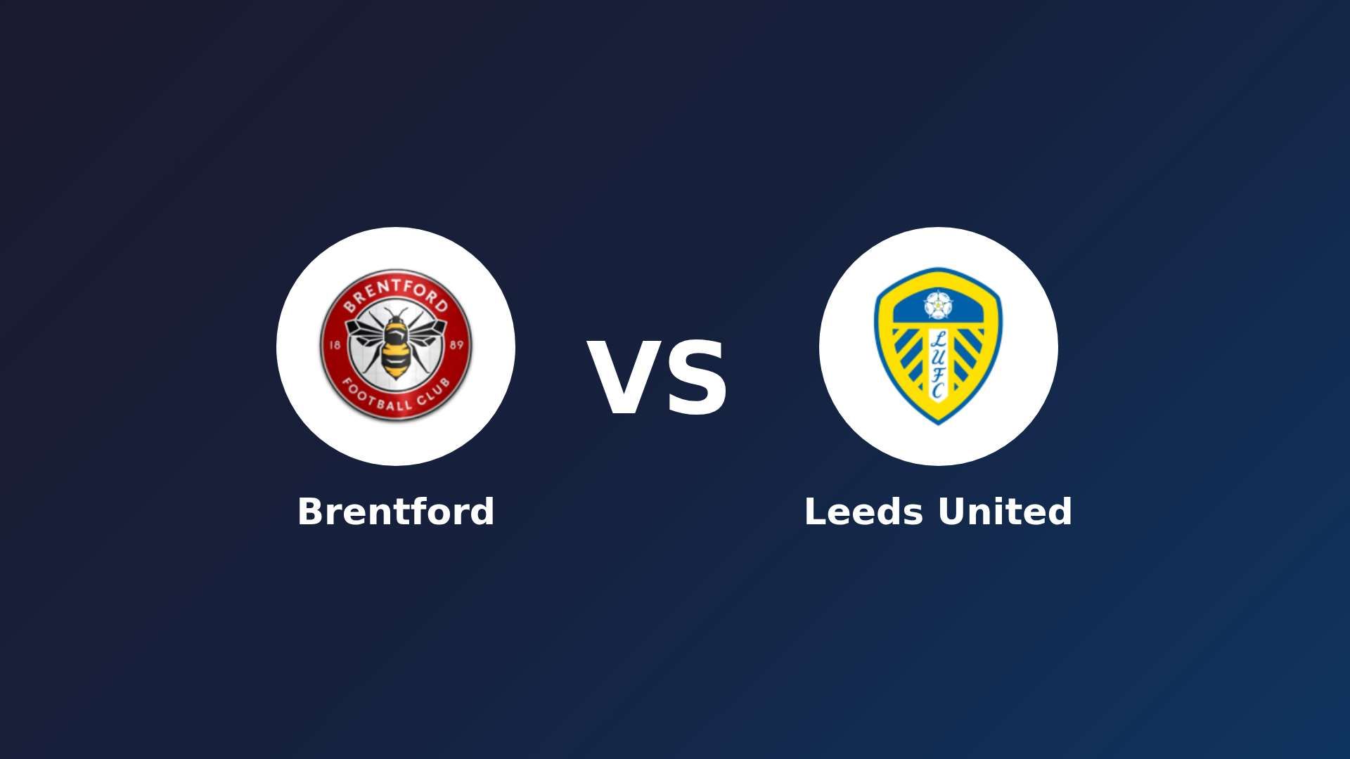 Brentford vs Leeds United