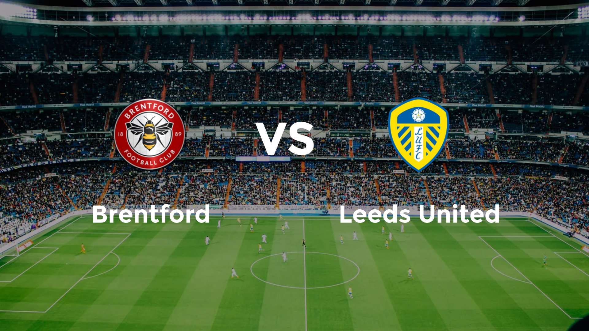 Brentford vs Leeds United