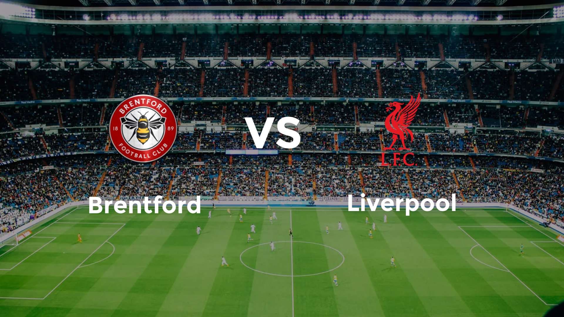 Brentford vs Liverpool