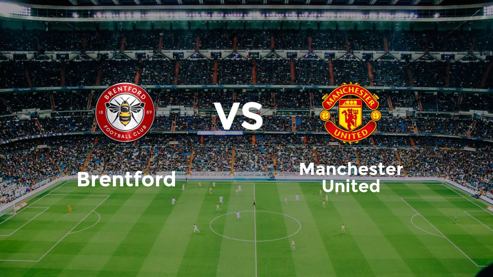 Brentford vs Manchester United