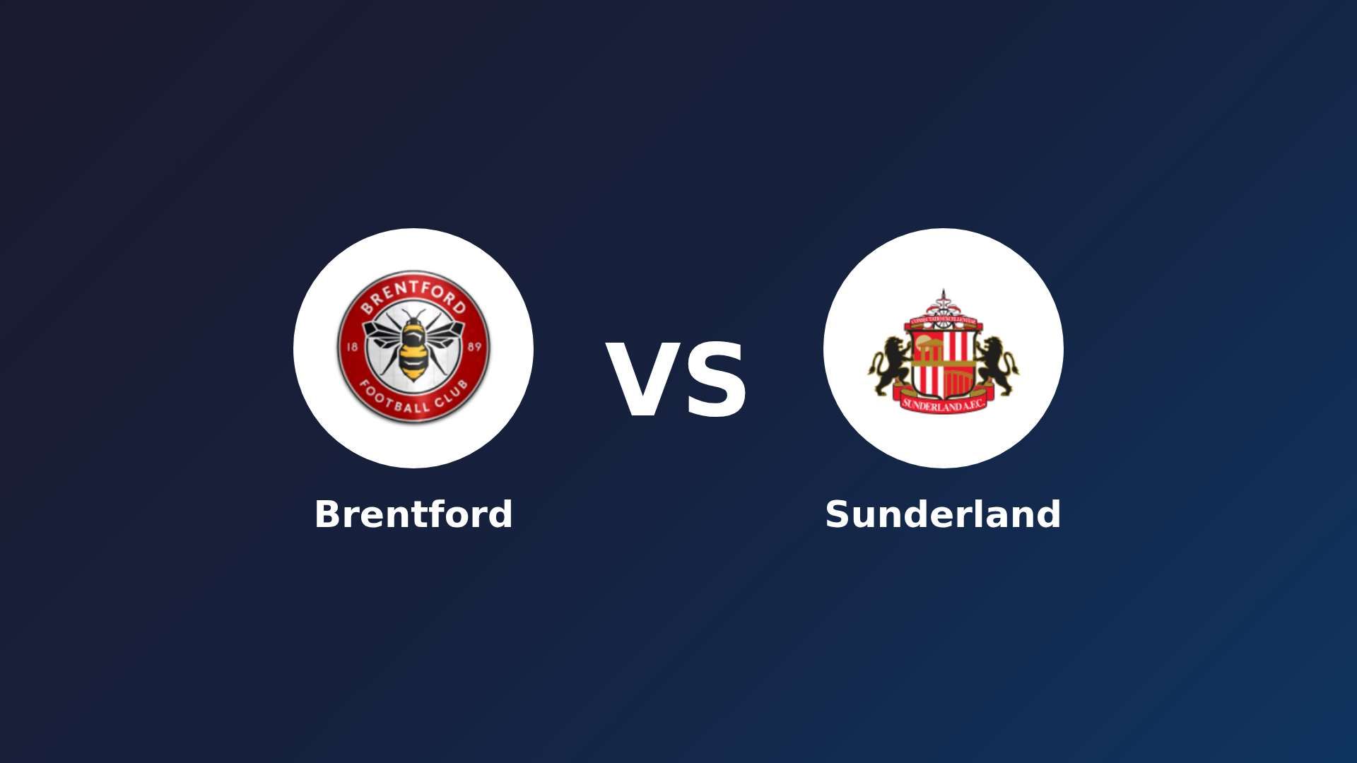 Brentford vs Sunderland