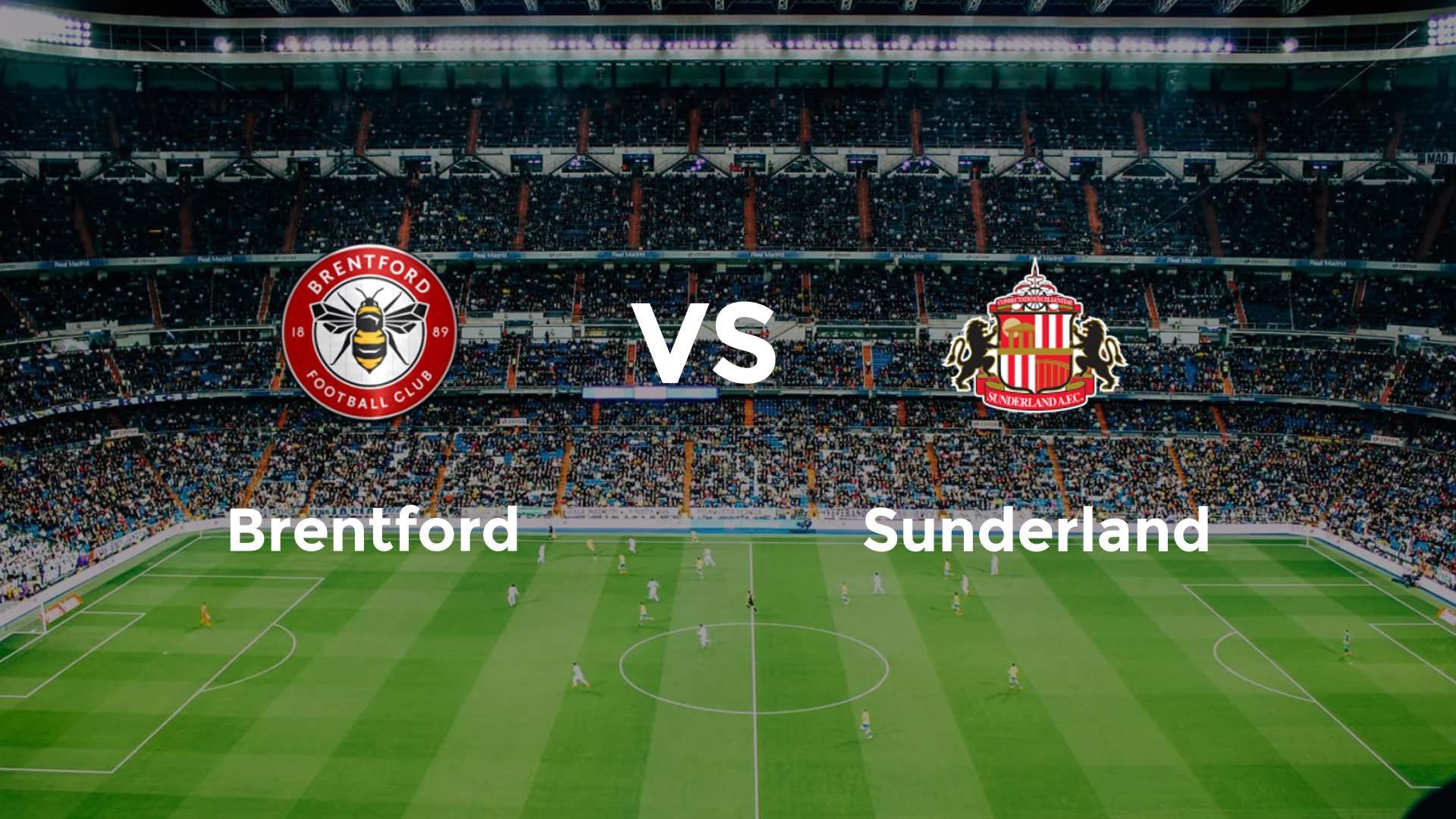 Brentford vs Sunderland