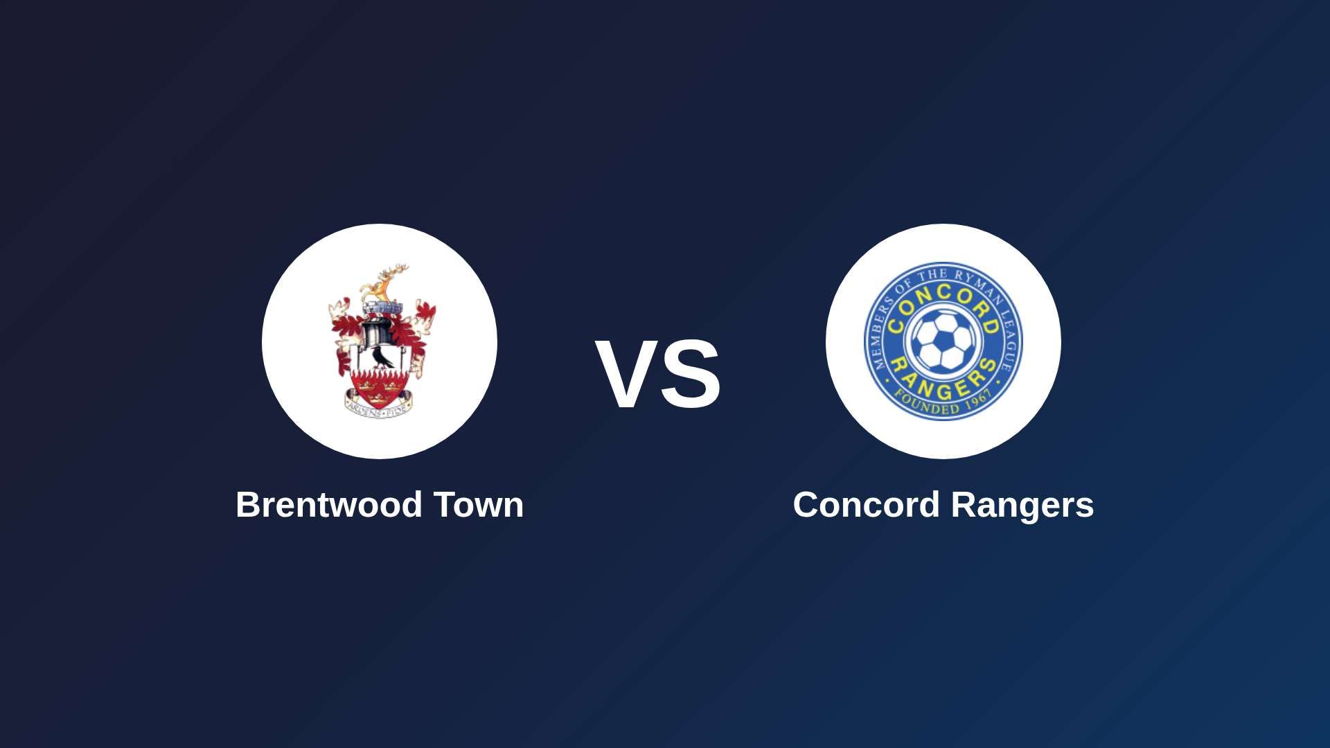 Brentwood Town vs Concord Rangers