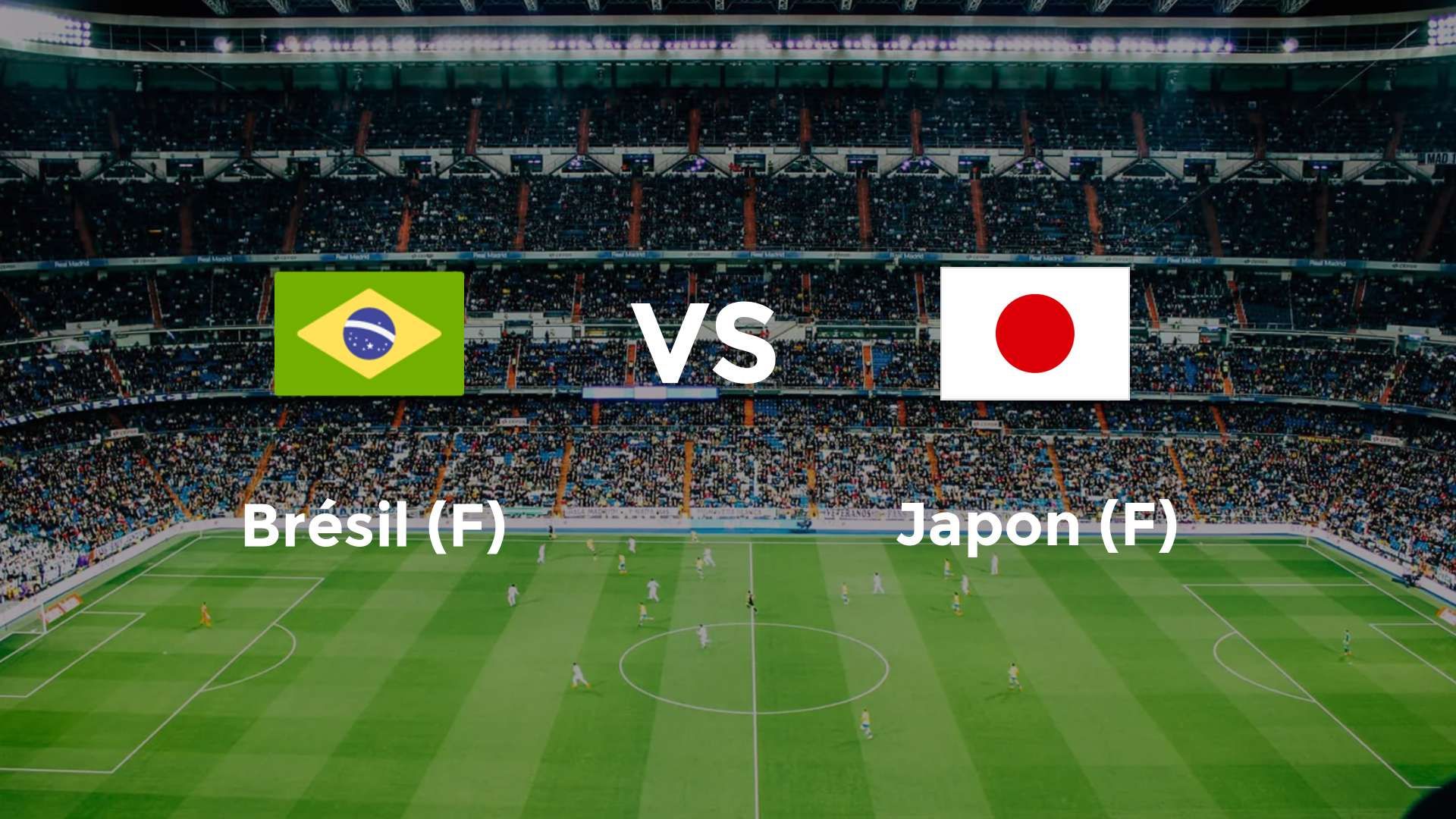 Brésil (F) vs Japon (F)