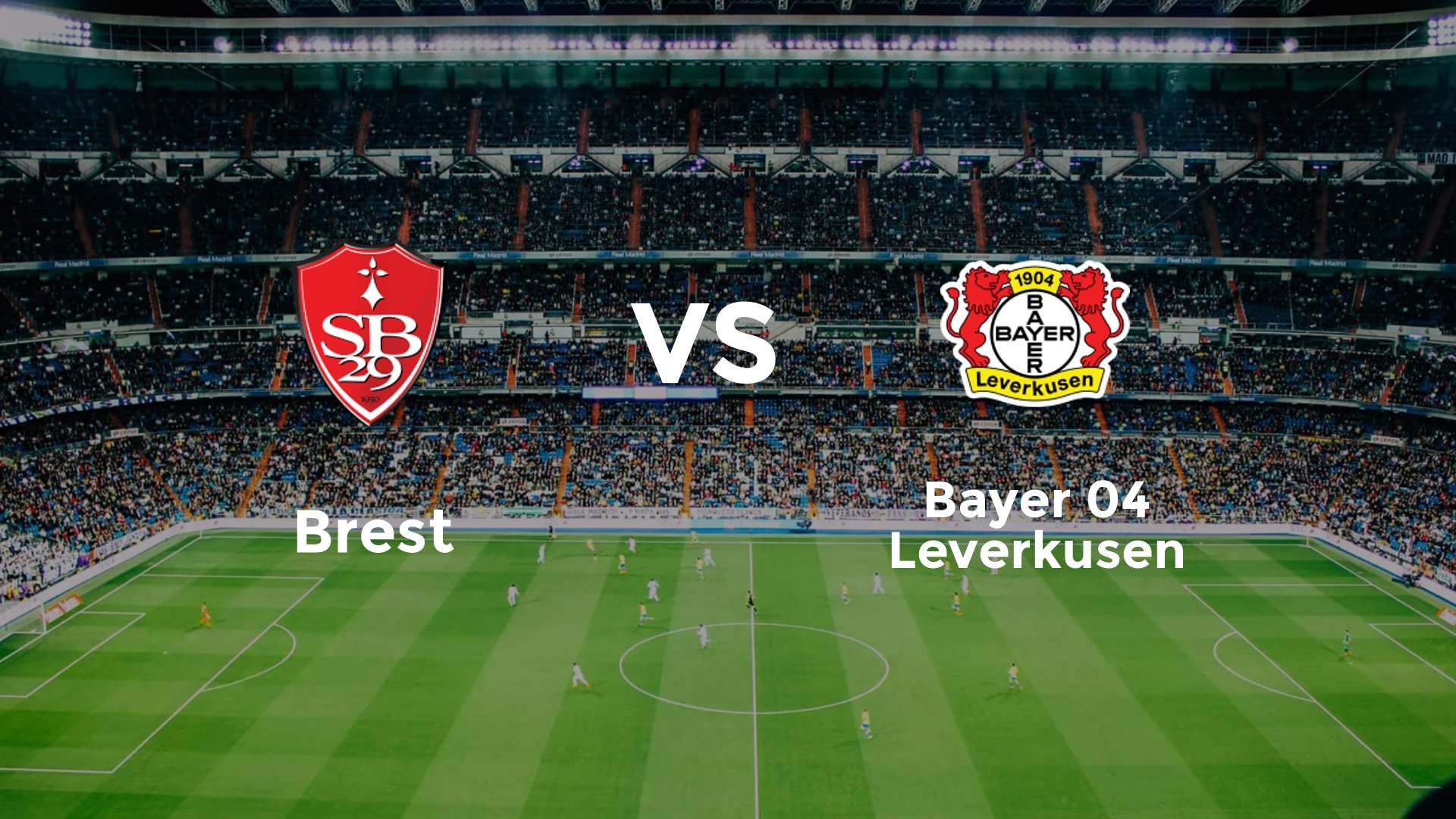 Brest vs Bayer 04 Leverkusen