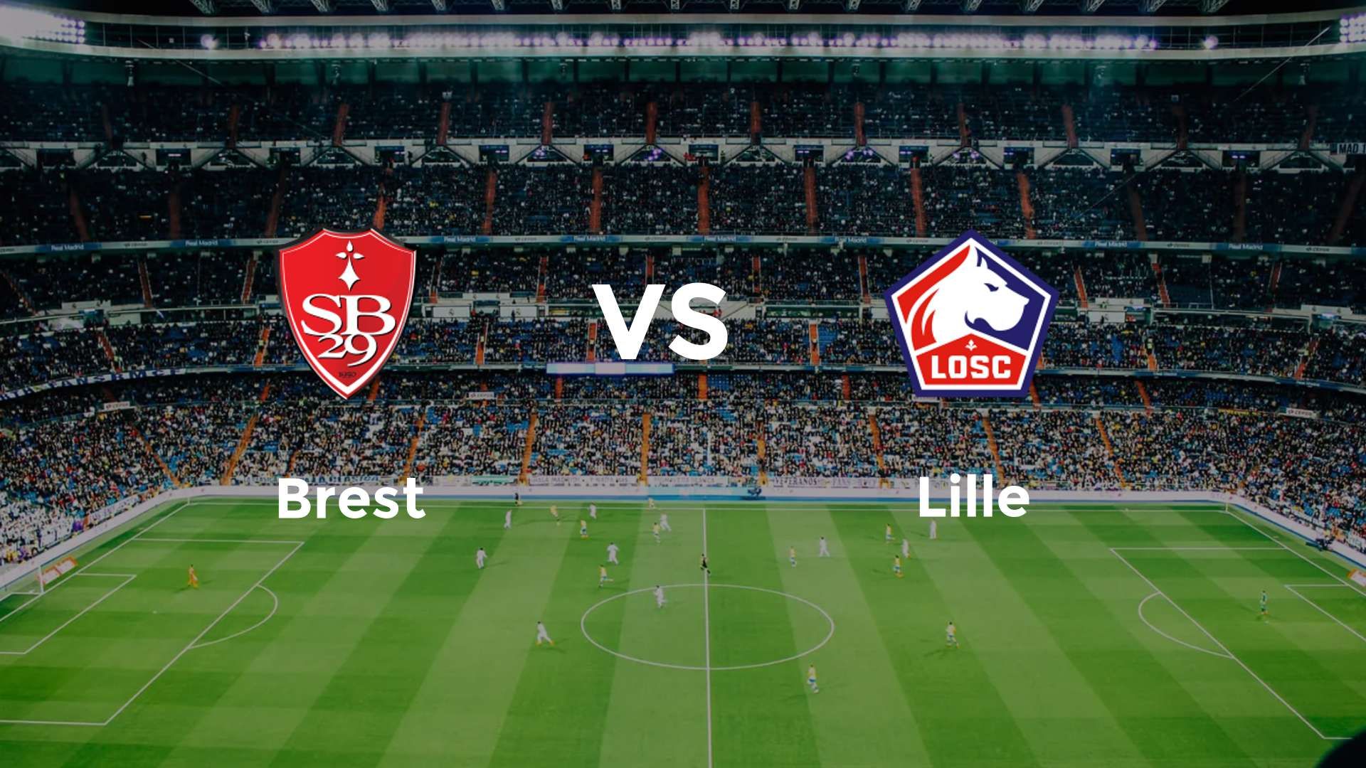 Brest vs LOSC Lille