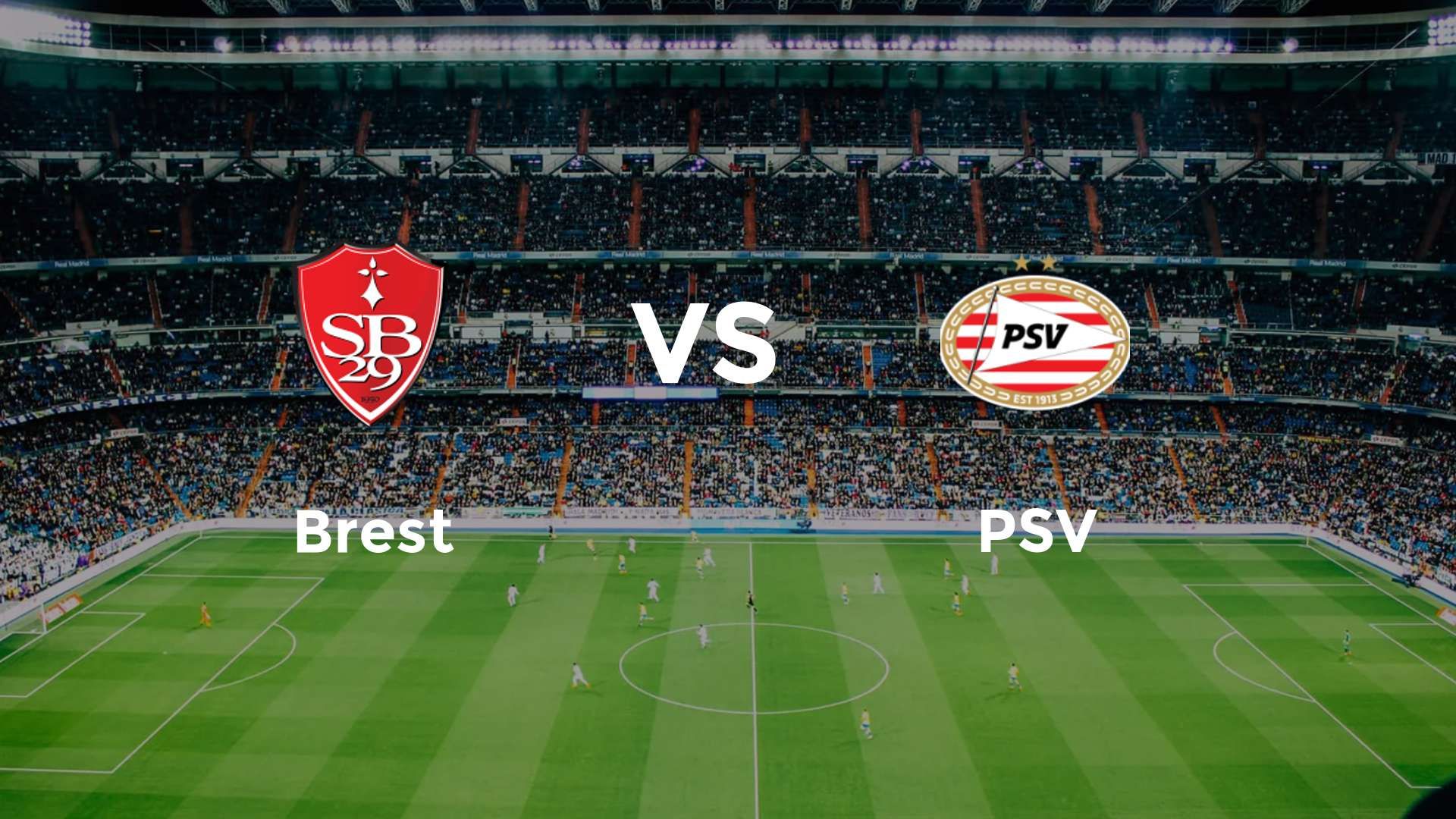 Brest vs PSV