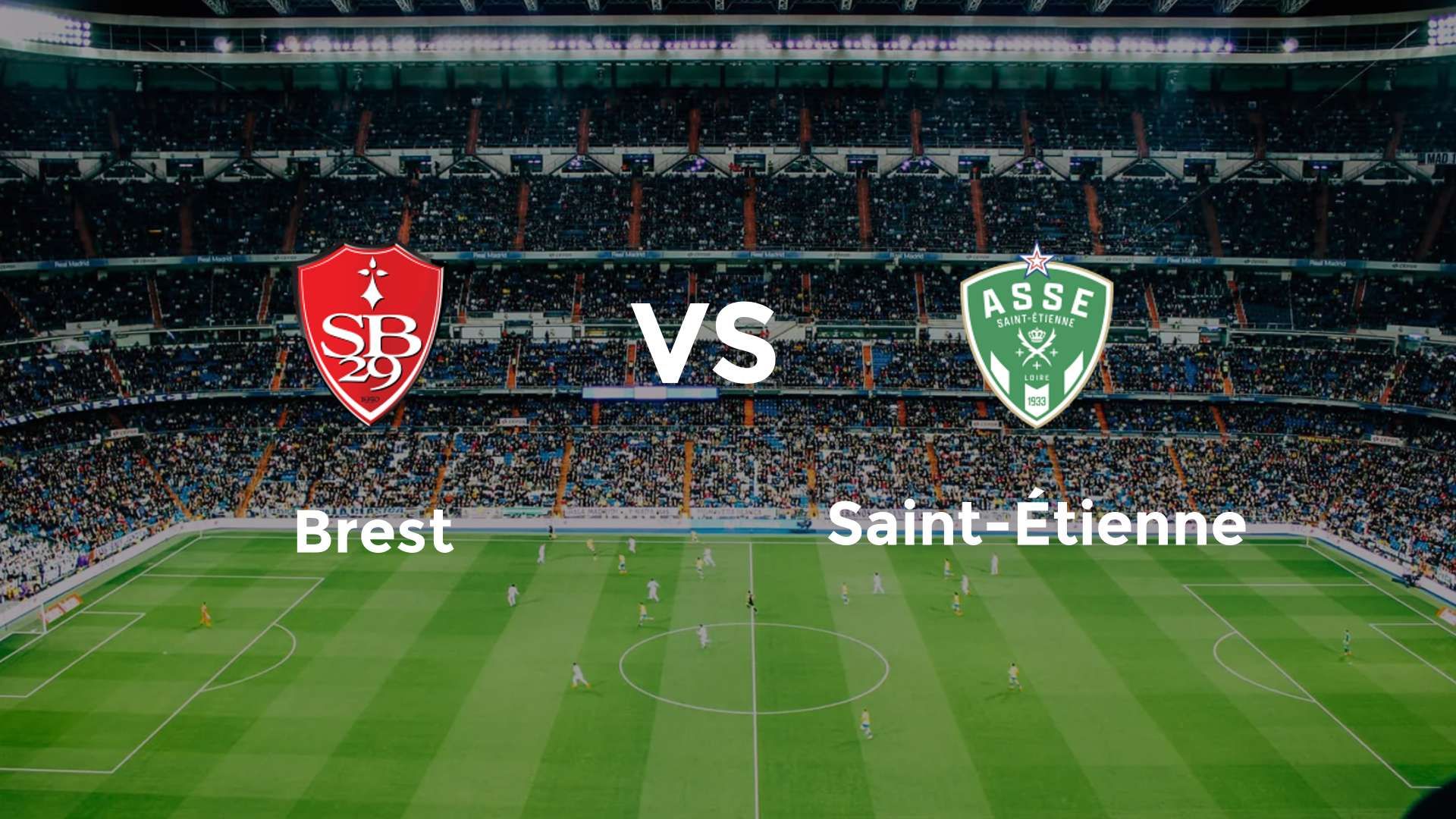 Brest vs Saint-Étienne