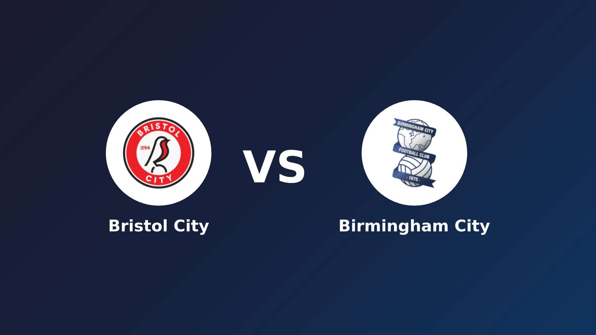 Bristol City vs Birmingham City
