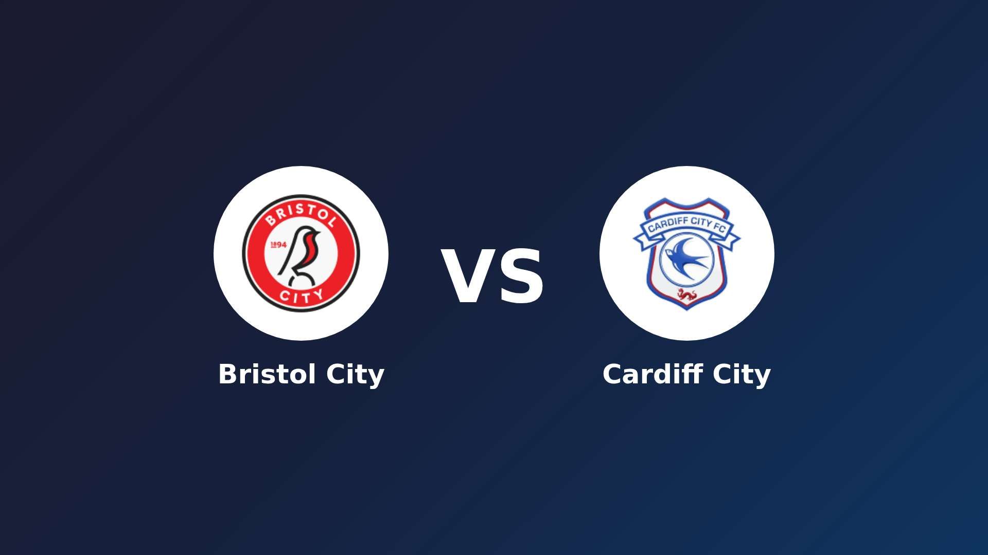 Bristol City vs Cardiff City