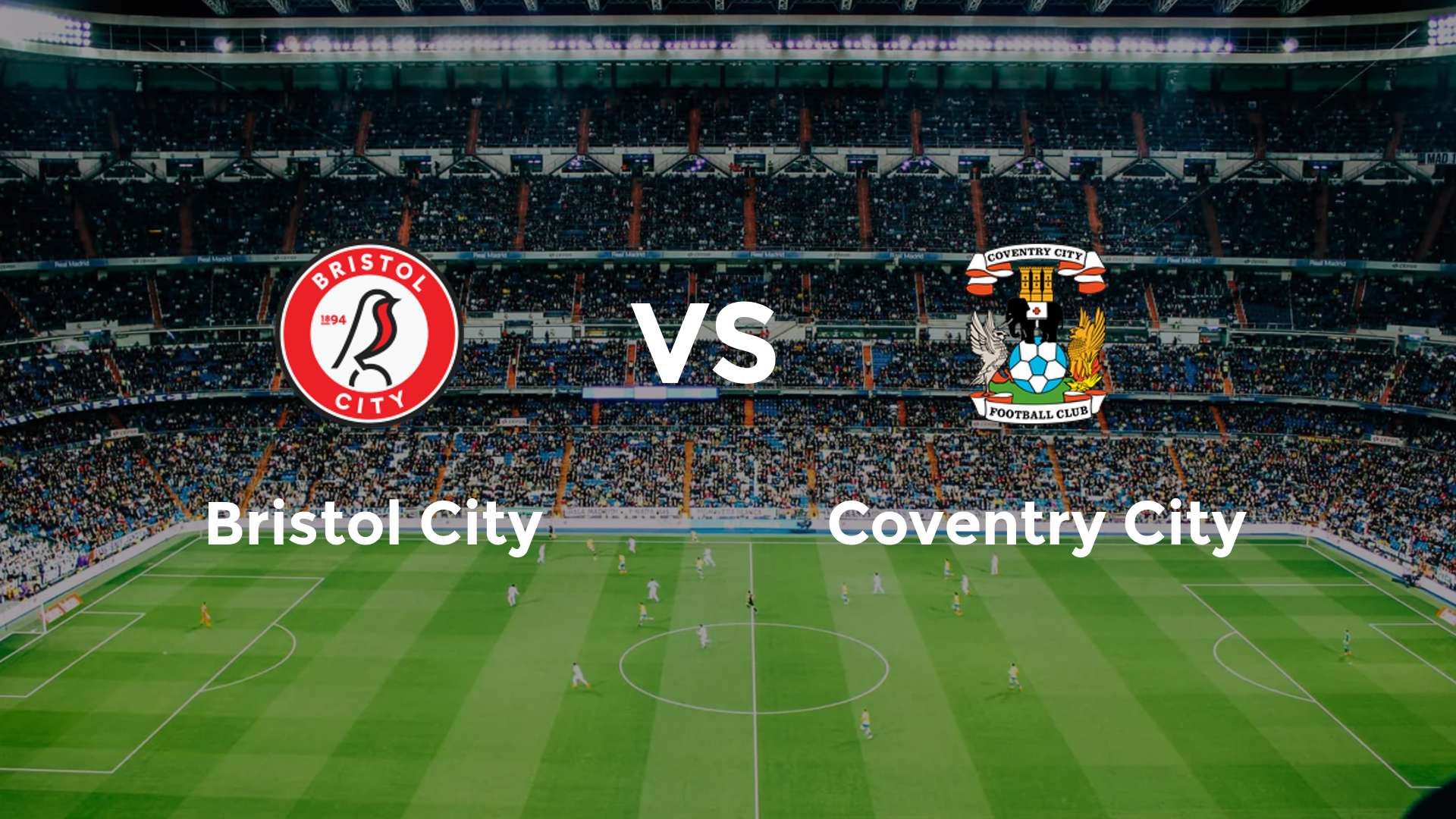 Bristol City vs Coventry City