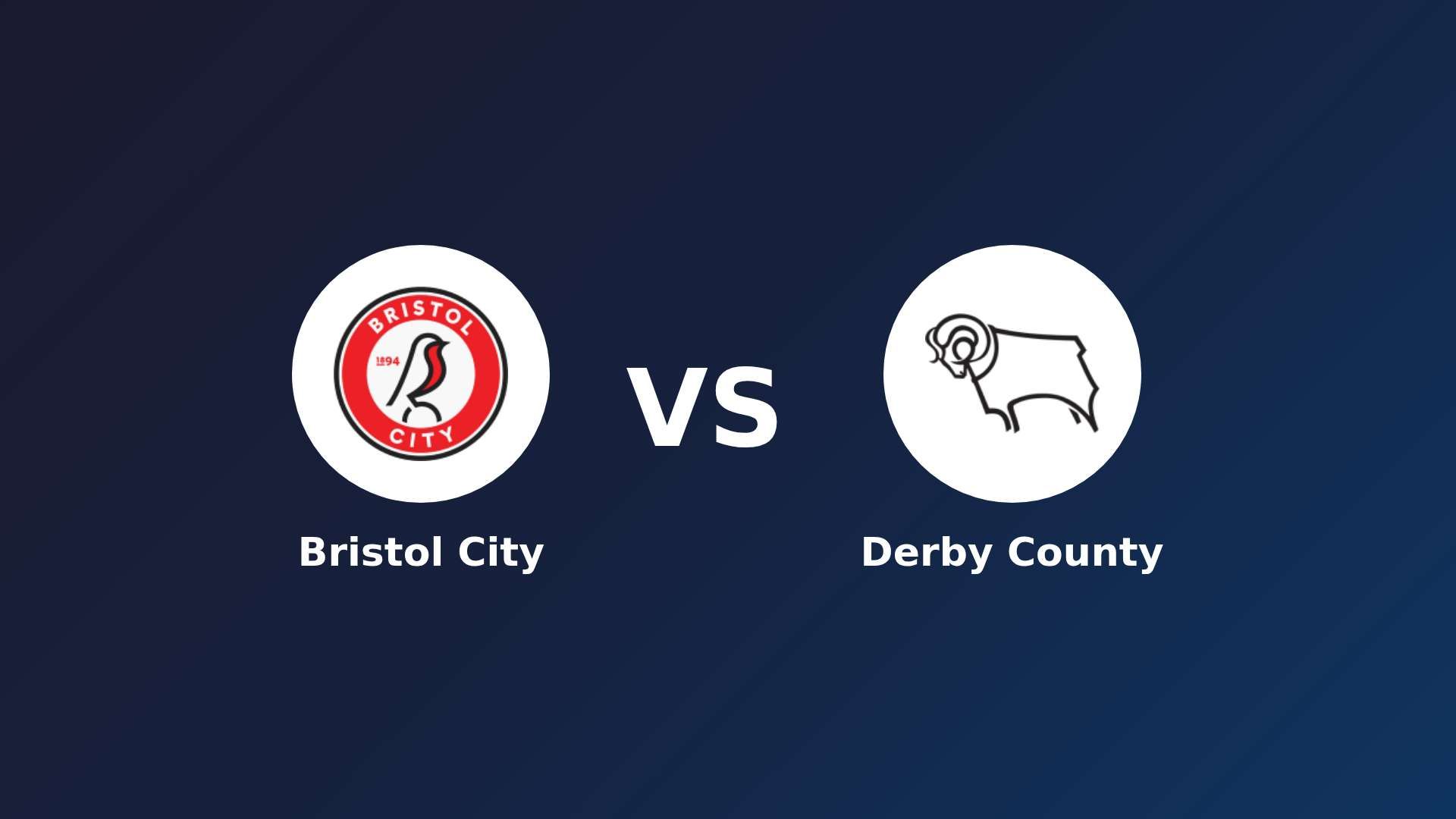 Bristol City vs Derby County