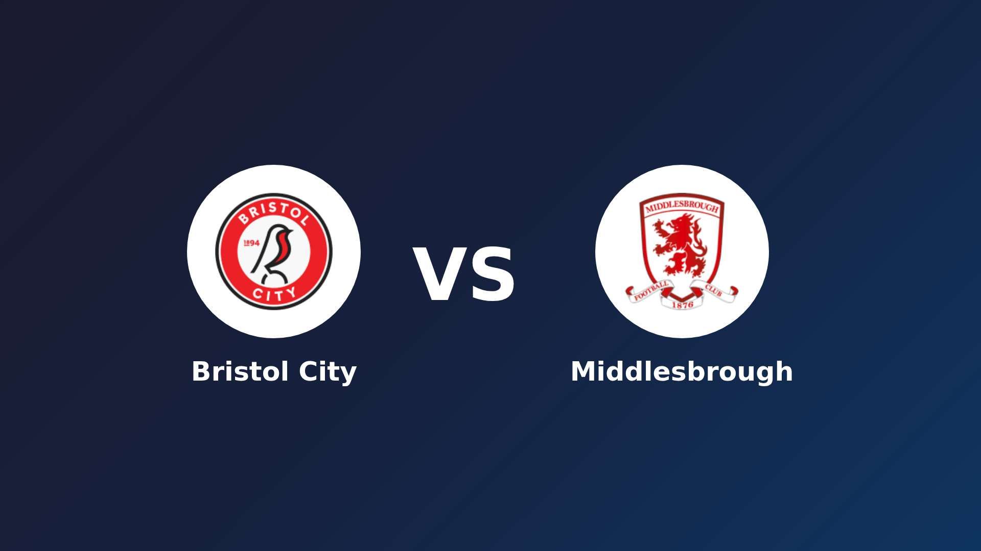 Bristol City vs Middlesbrough