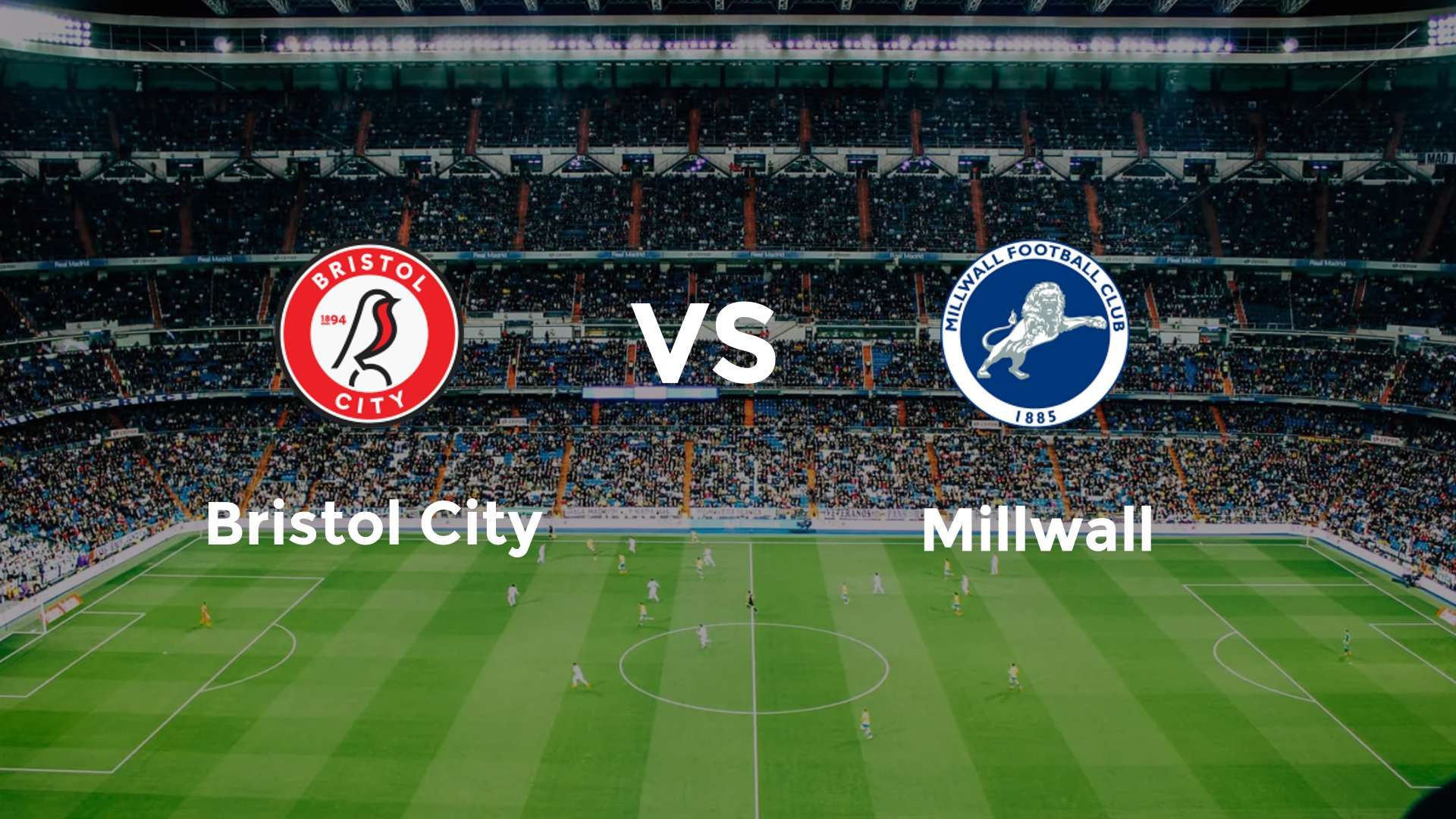 Bristol City vs Millwall