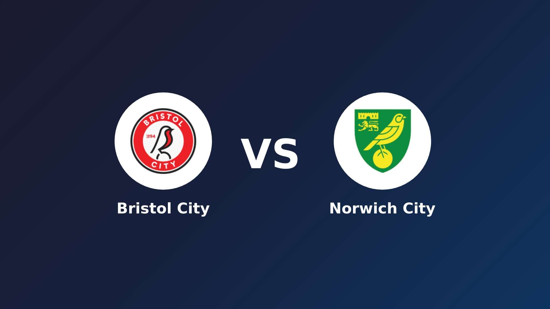 Bristol City vs Norwich City