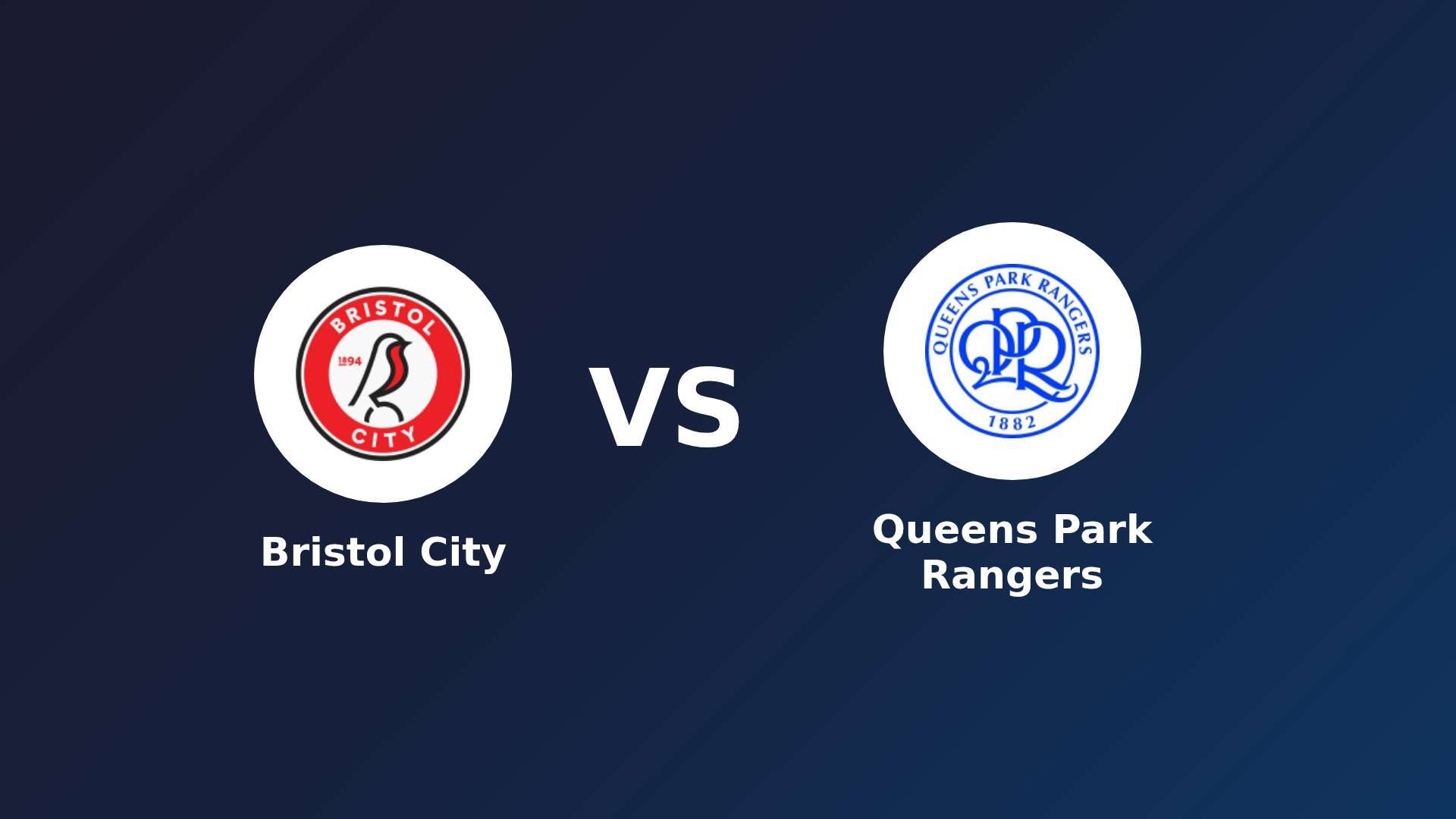 Bristol City vs Queens Park Rangers
