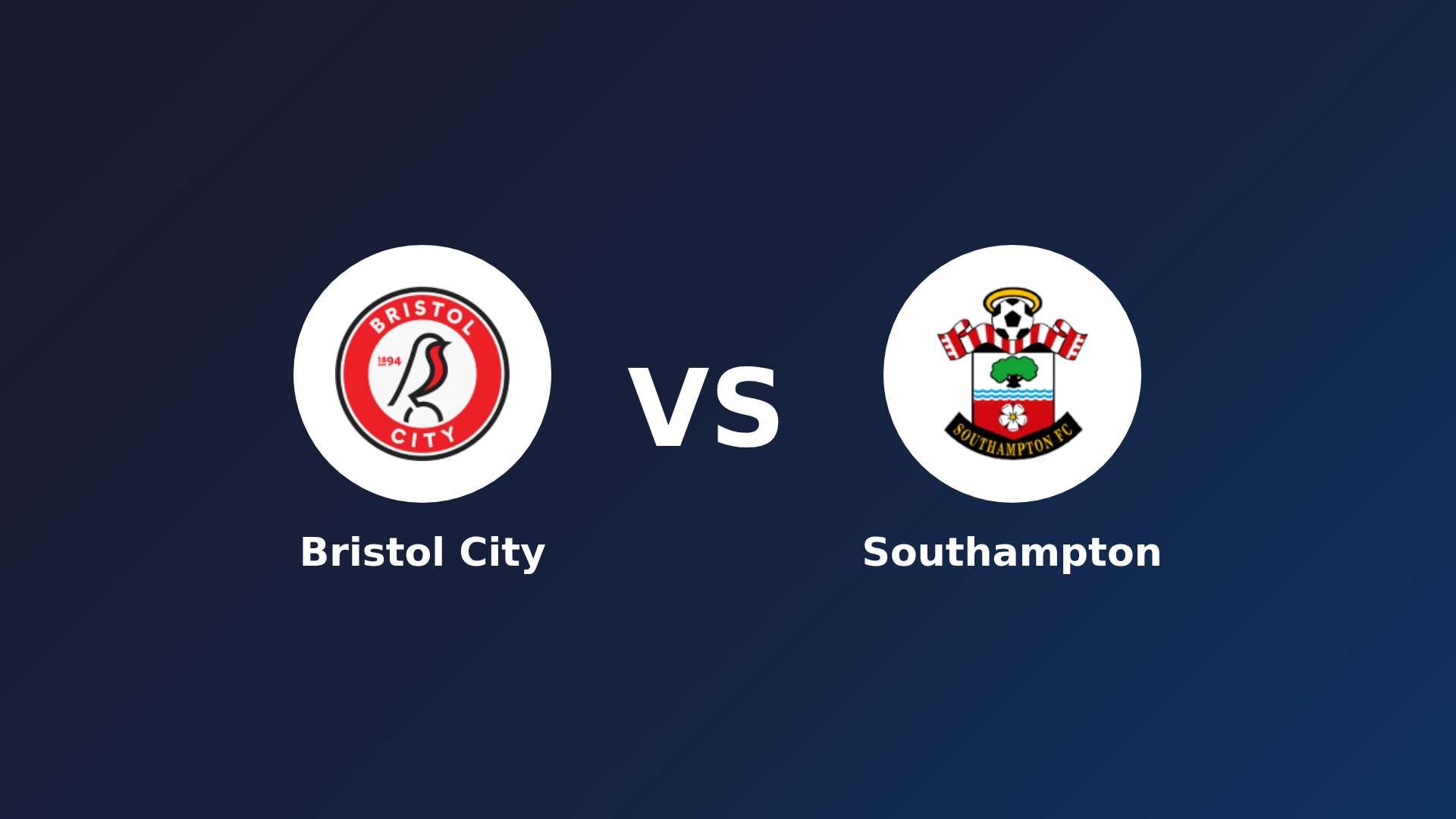 Bristol City vs Southampton