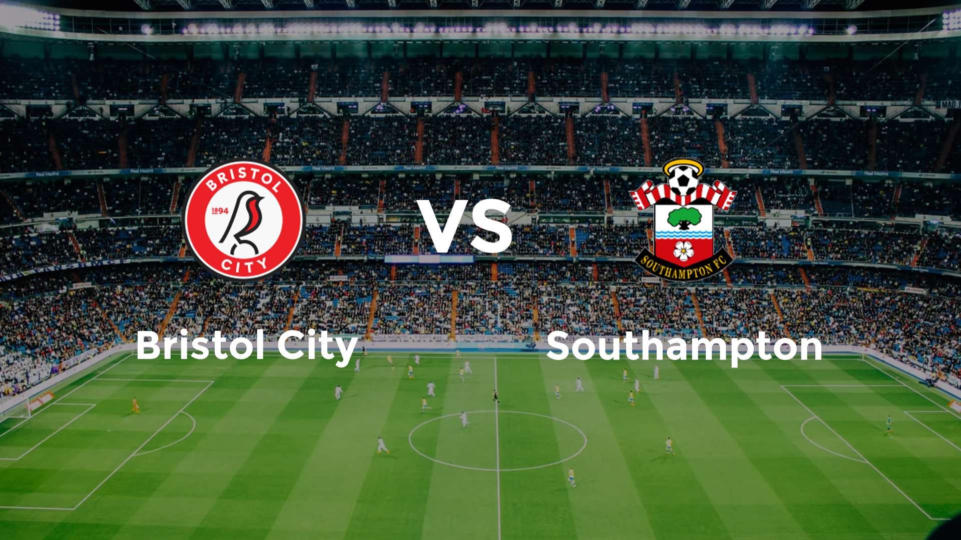 Bristol City vs Southampton
