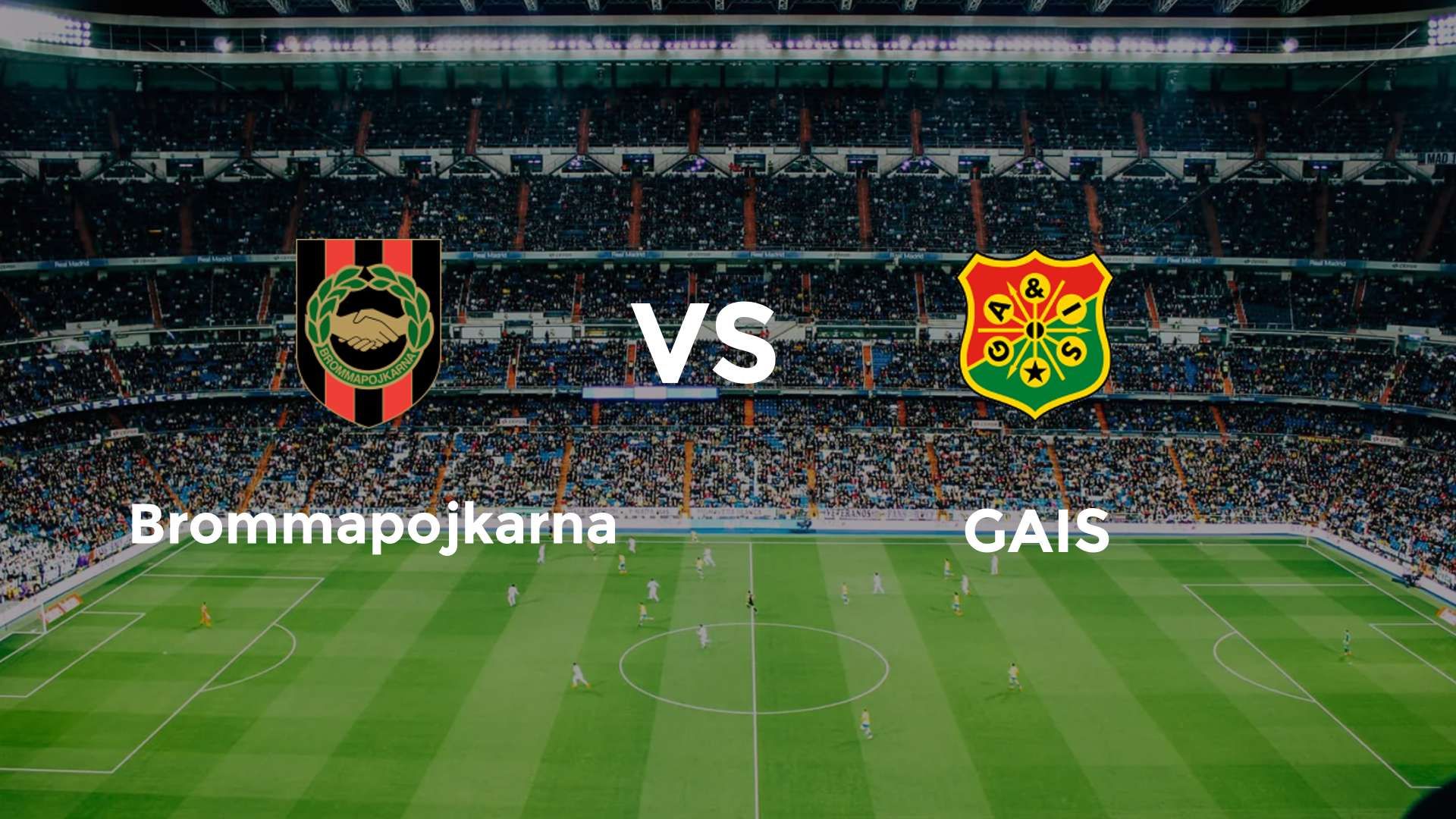 Brommapojkarna vs GAIS