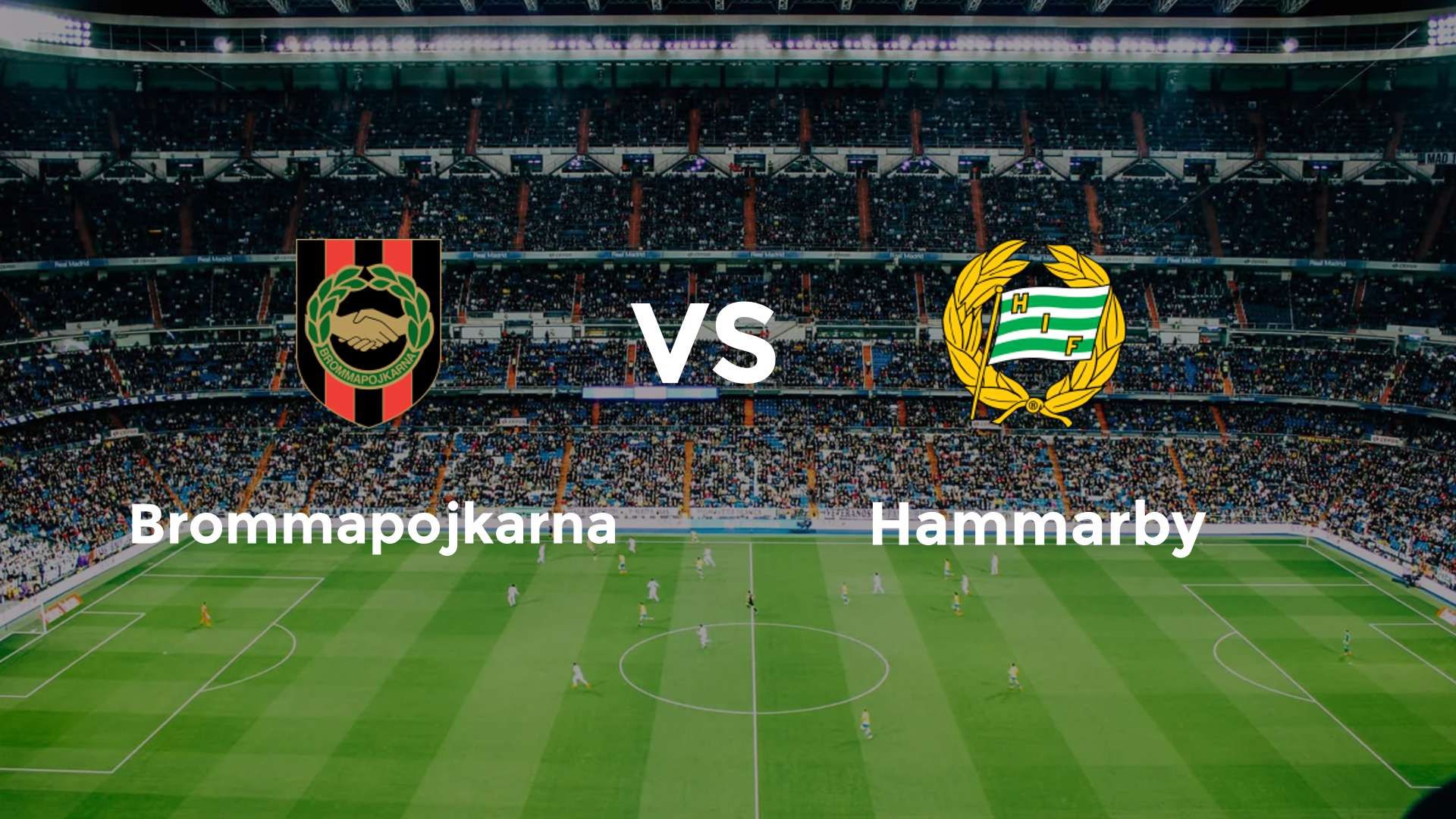 Brommapojkarna vs Hammarby
