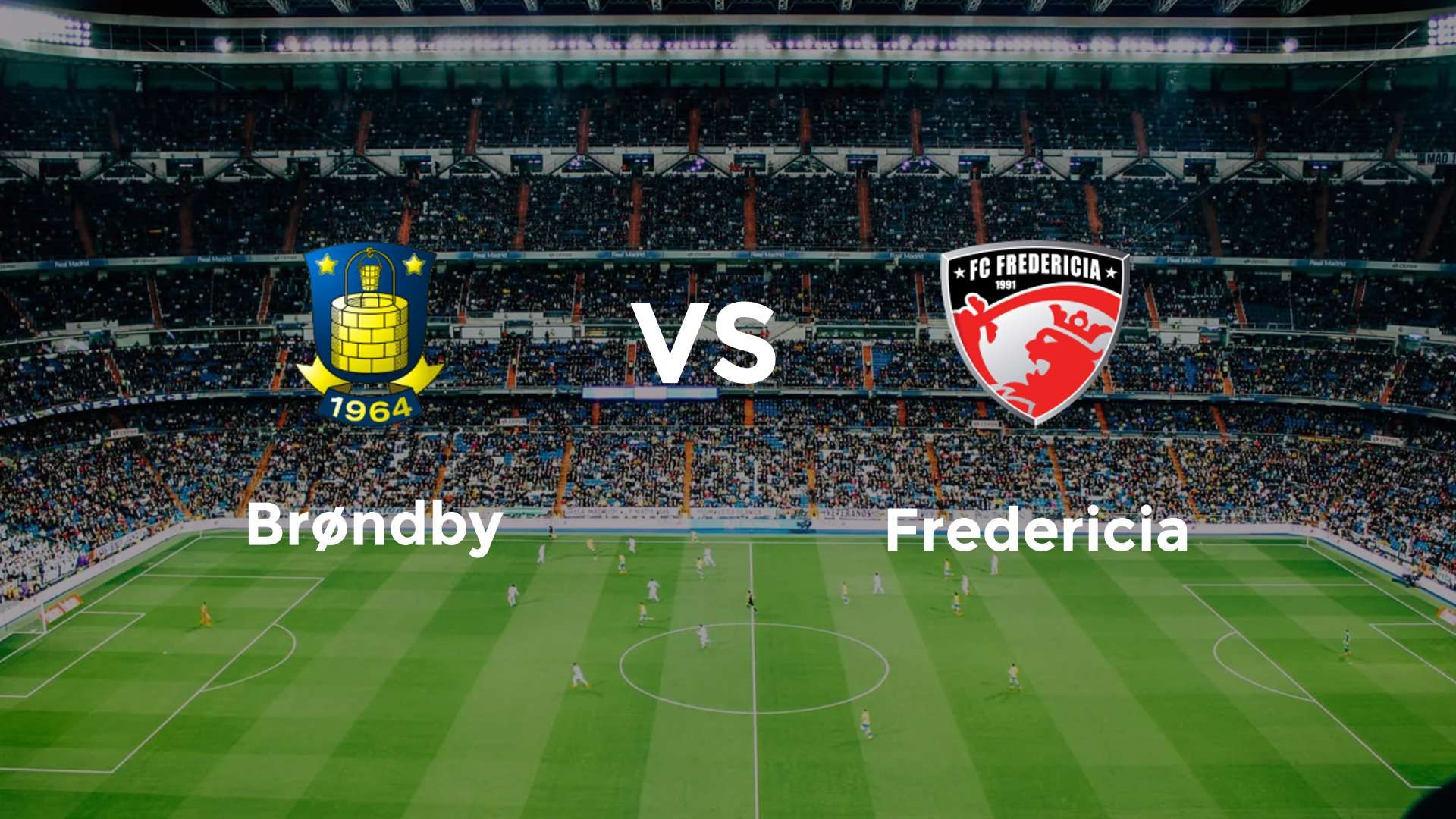 Brøndby IF vs Fredericia