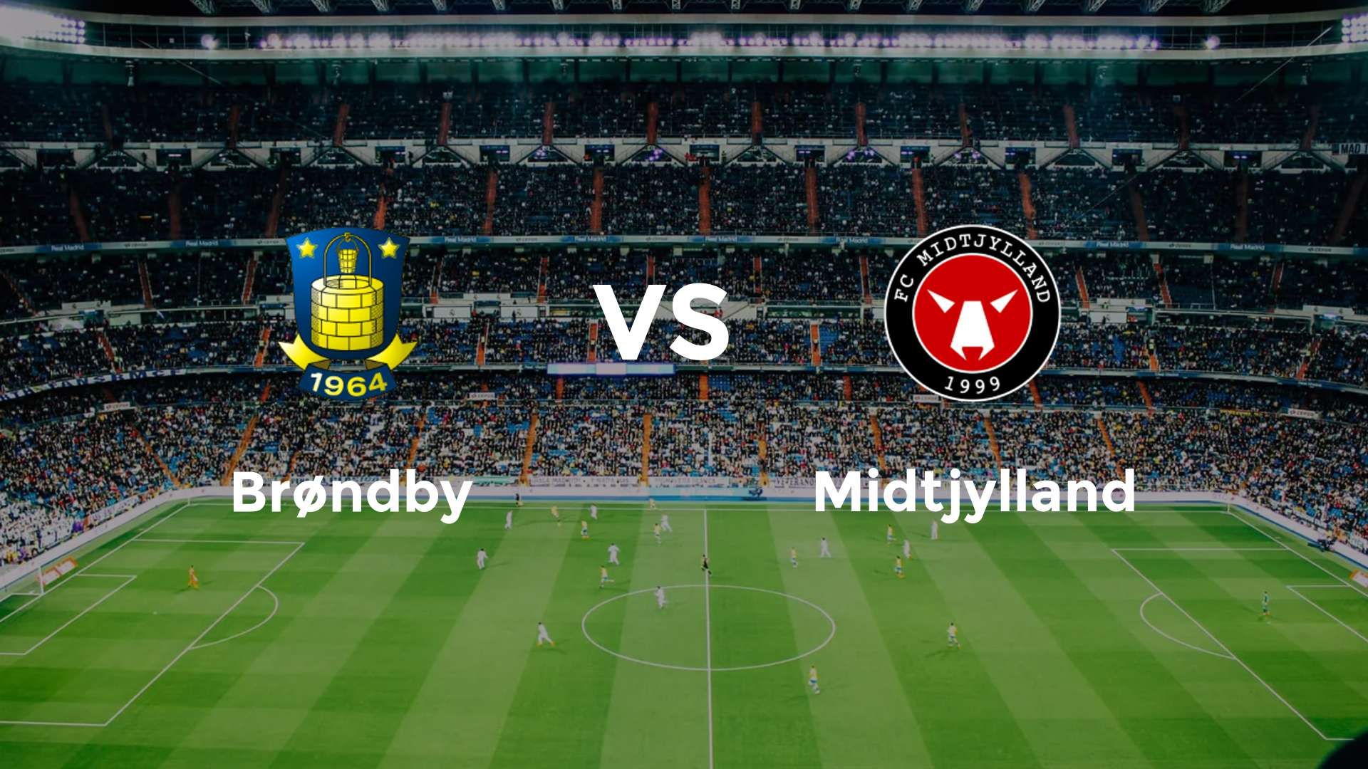 Brøndby IF vs FC Midtjylland